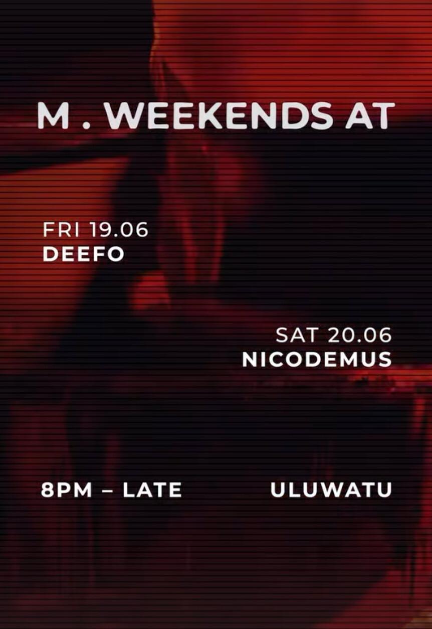 M. Weekends at Masonry Uluwatu