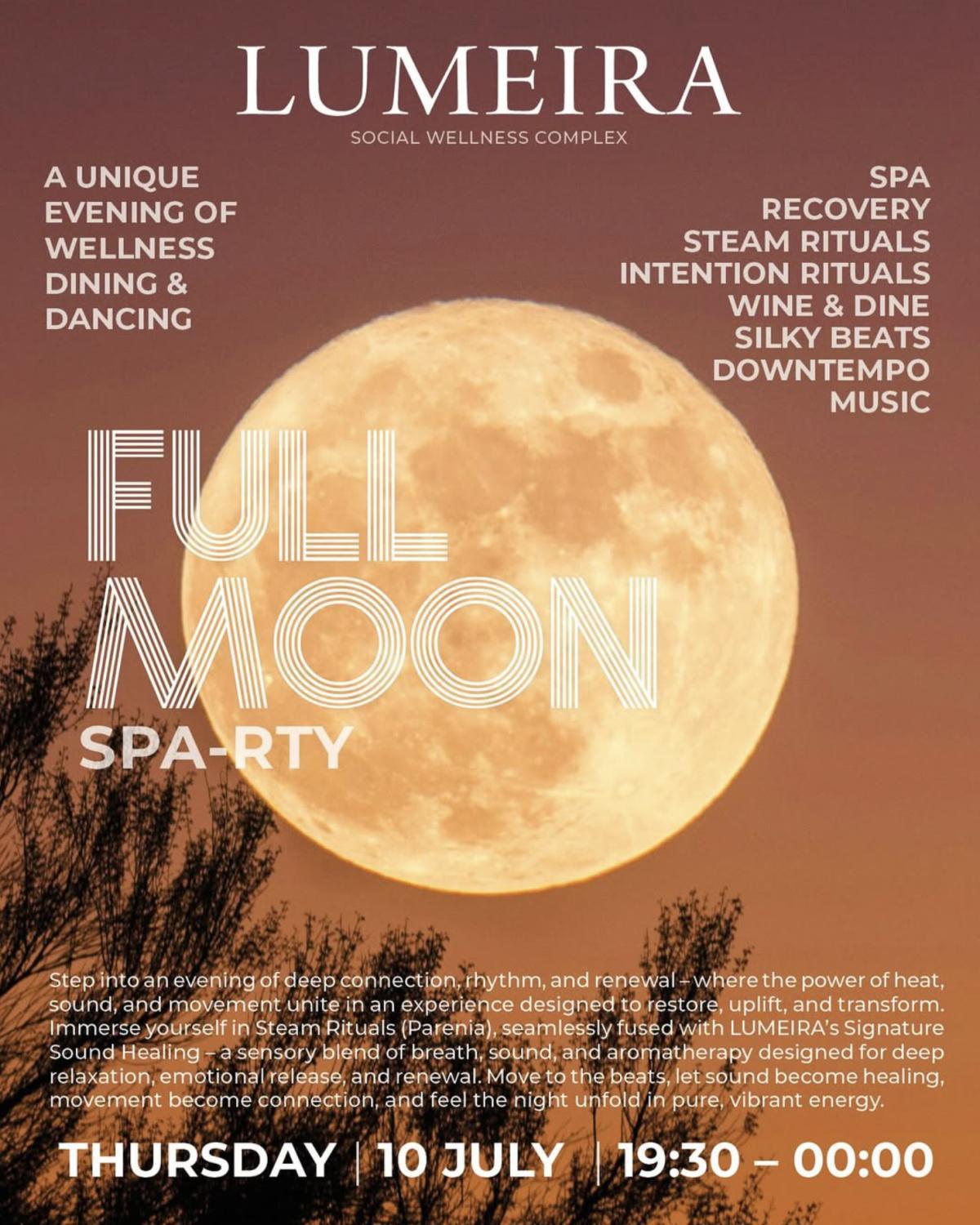 Full Moon at LUMEIRA NUANU - Social Wellness Complex