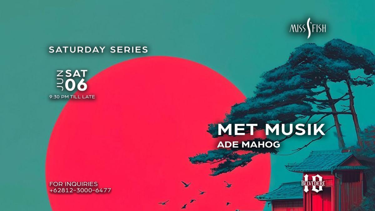 Saturday Series at Miss Fish Bali 