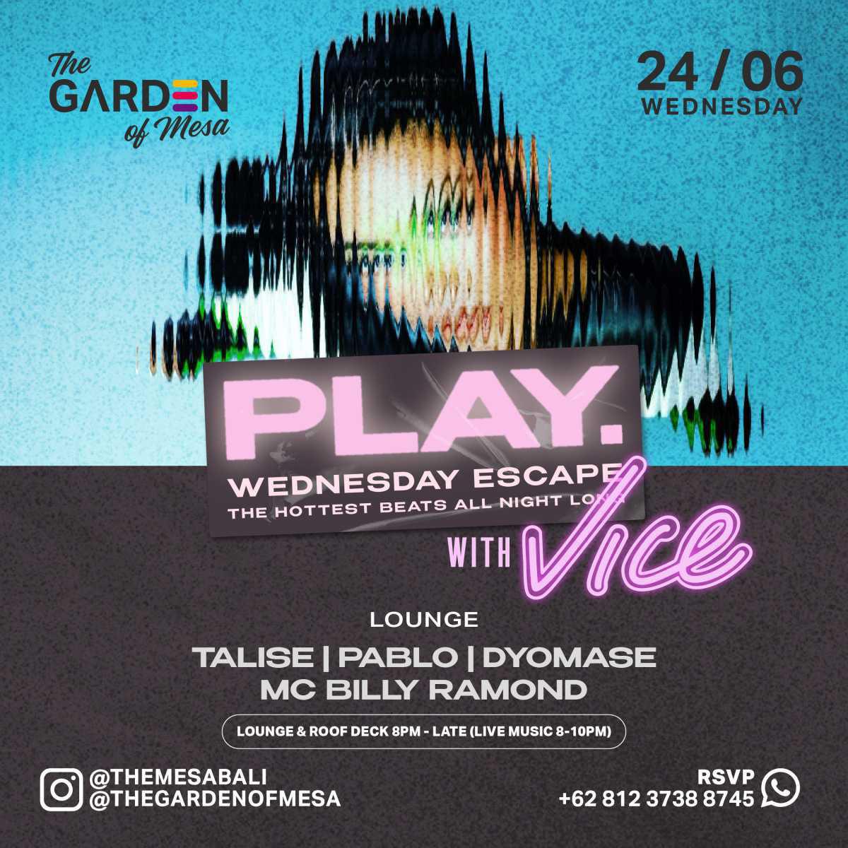 Play With Vice at The Garden of Mesa Club