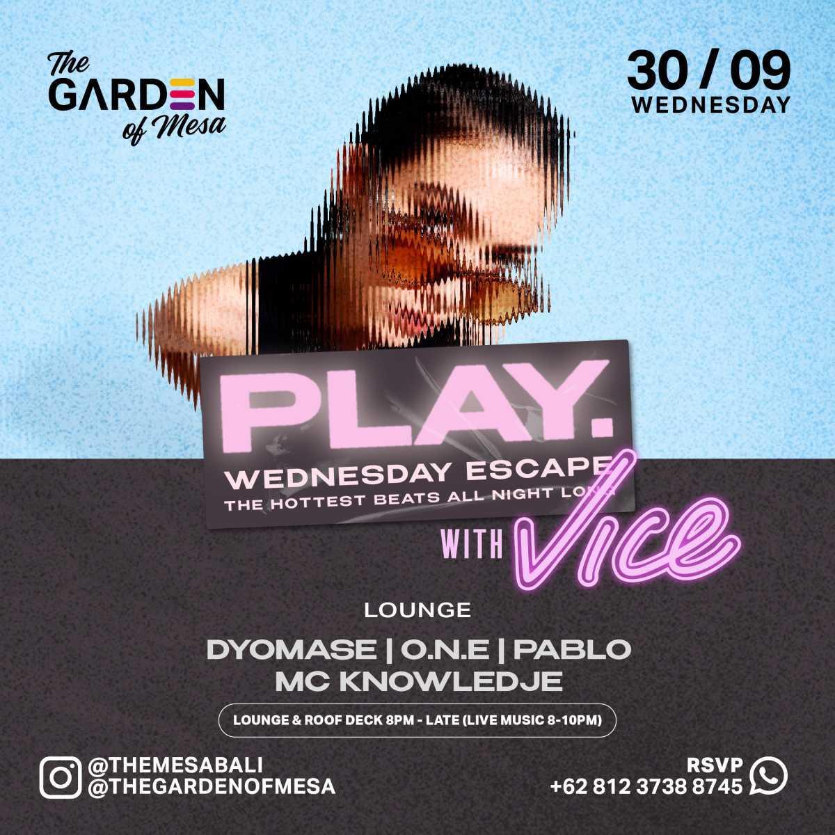 Play With Vice at The Garden of Mesa Club Play With Vice at The Garden of Mesa Club