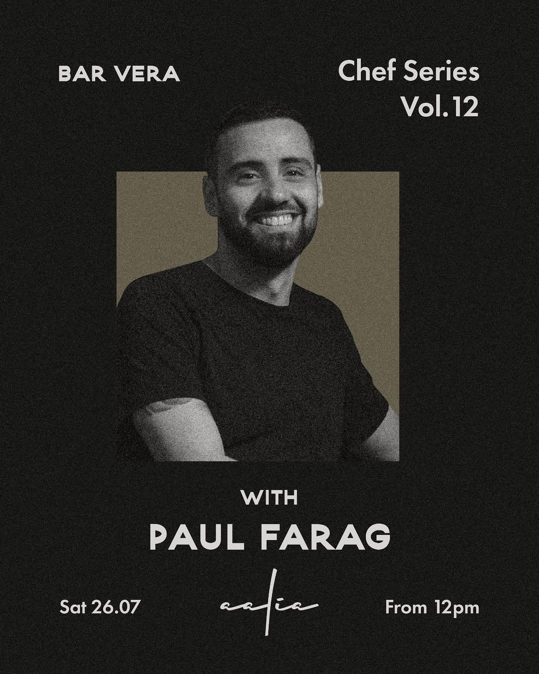 Chef Series Vol. 12 with Paul Farag at Bar Vera