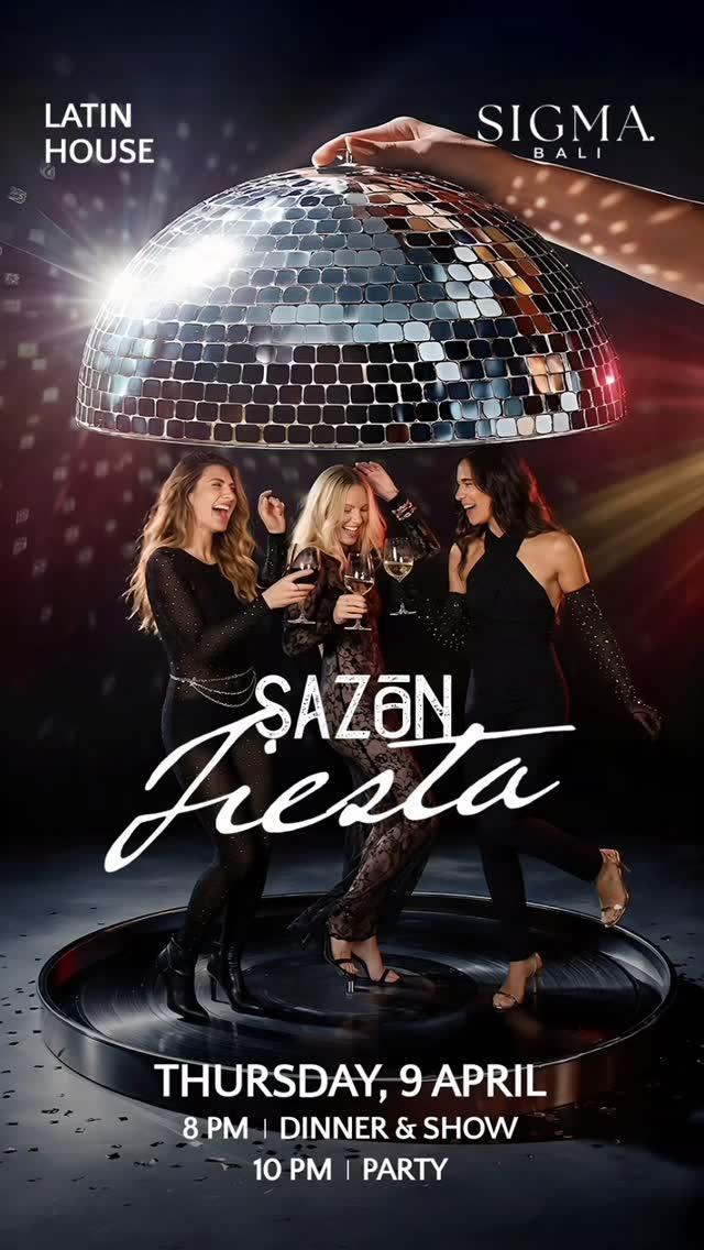 Sazón Fiesta at Sazón Bali