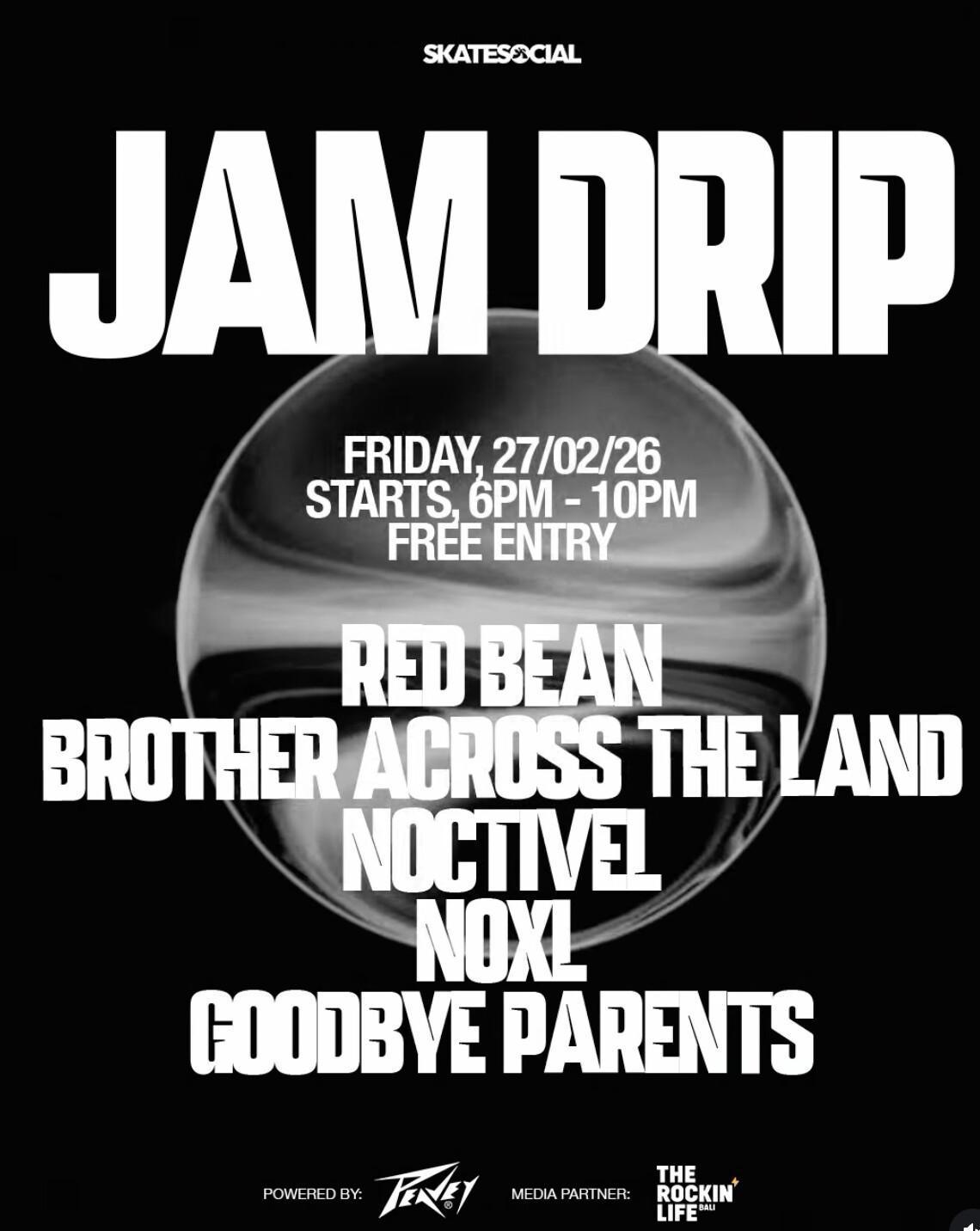 Jam Drip at Amplitude Skatesocial Jam Drip at Amplitude Skatesocial