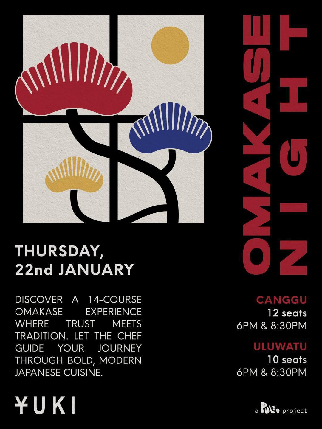 OMAKASE NIGHT at Yuki Uluwatu OMAKASE NIGHT at Yuki Uluwatu