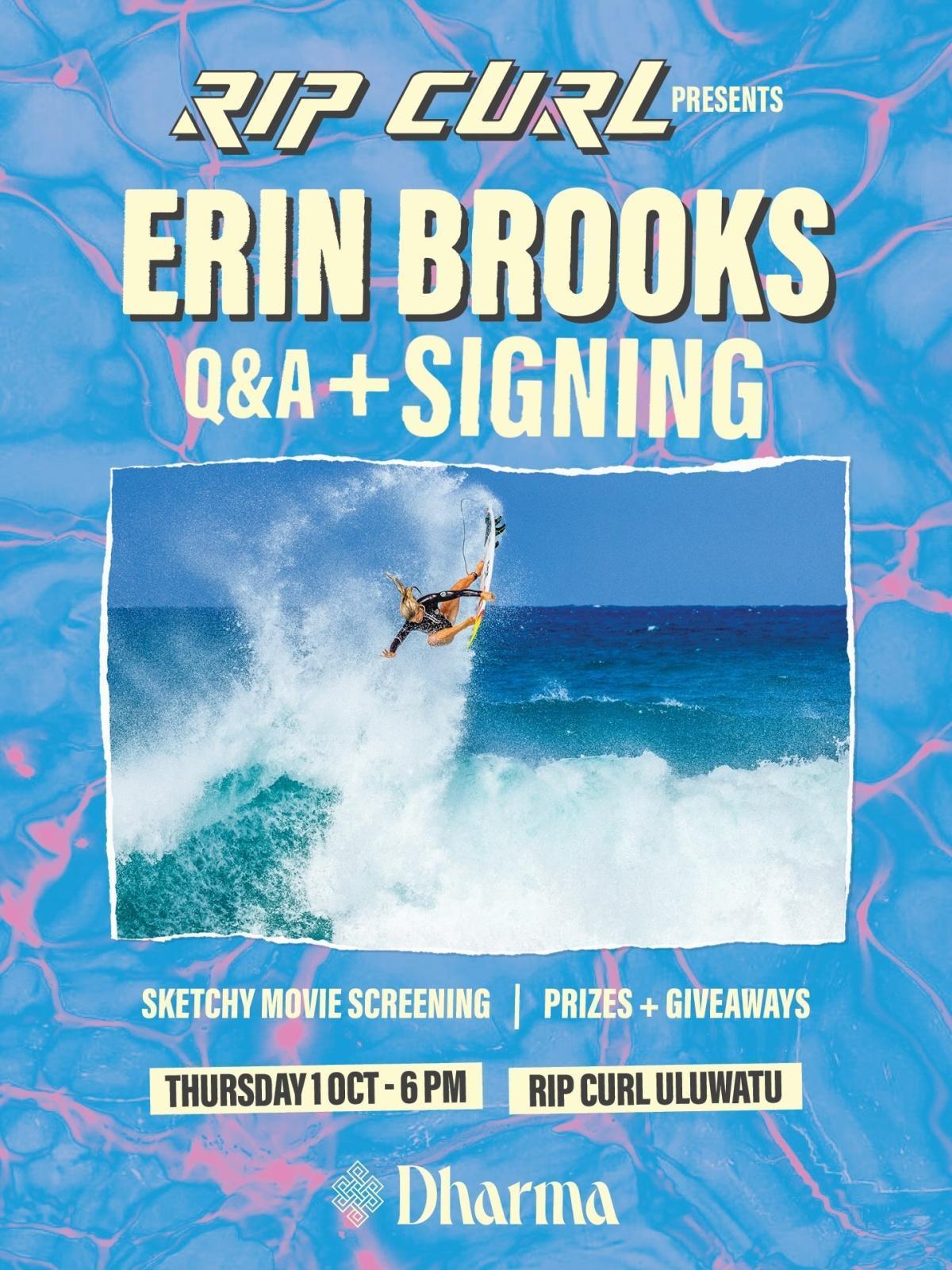 Erin Brooks Q&A + Signing at Rip Curl Uluwatu