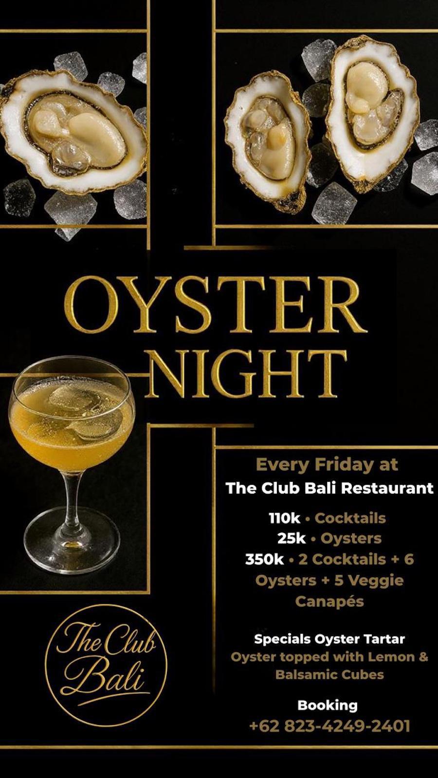Oyster Night at The Club Bali