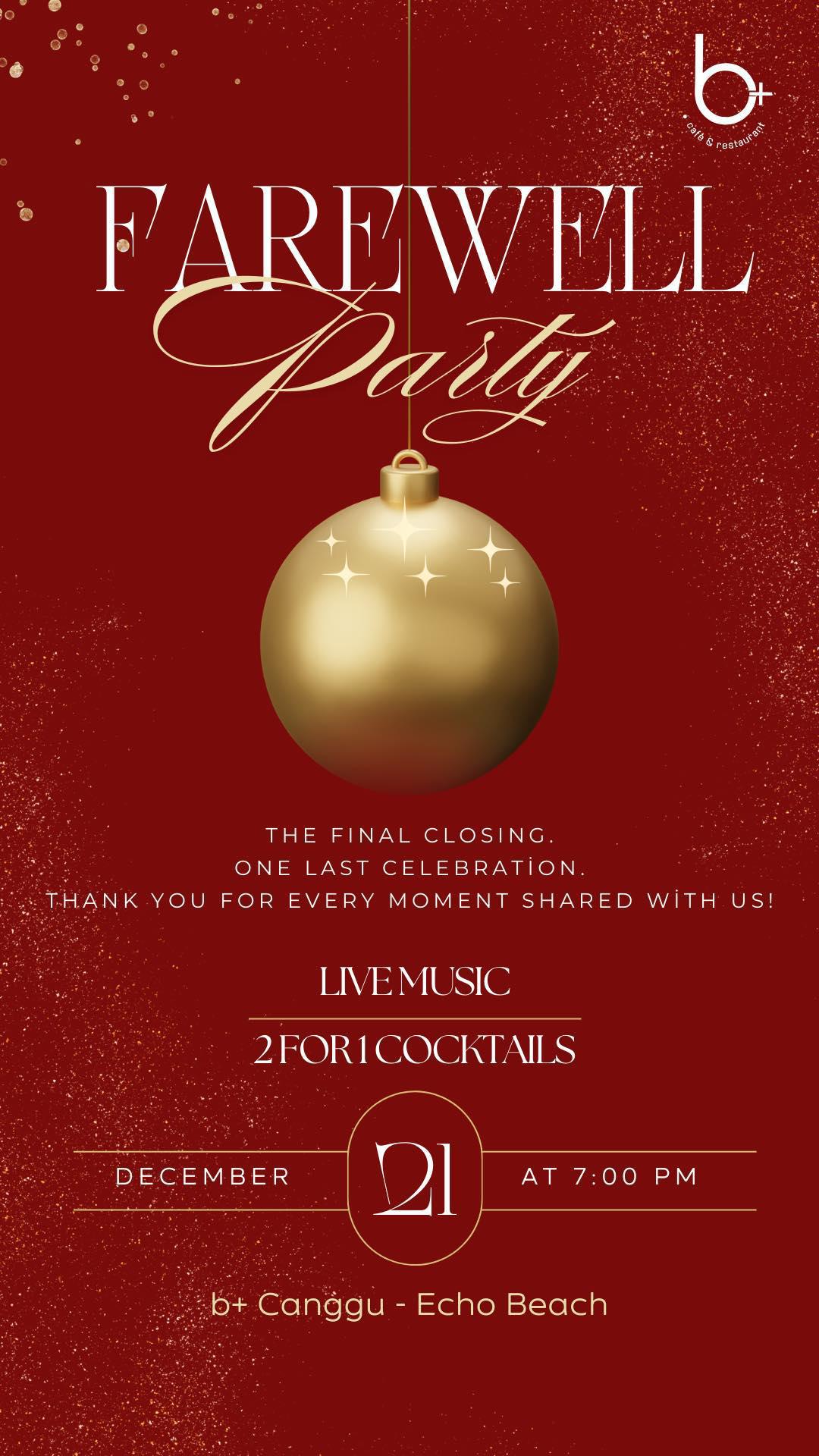 Farewell Party at b+ Café & Restaurant Canggu