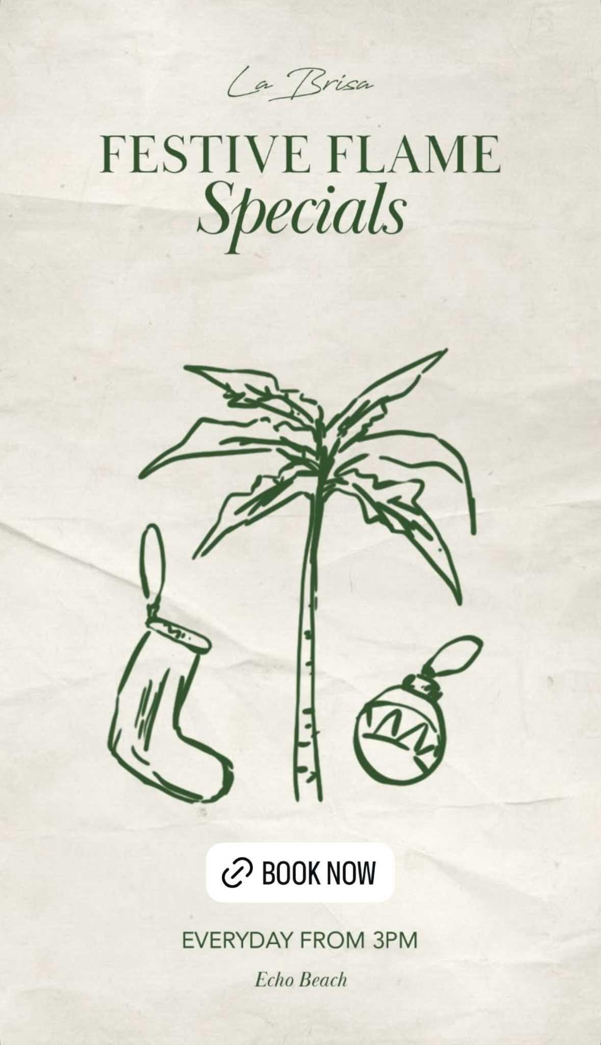 Festive Flame Specials at La Brisa