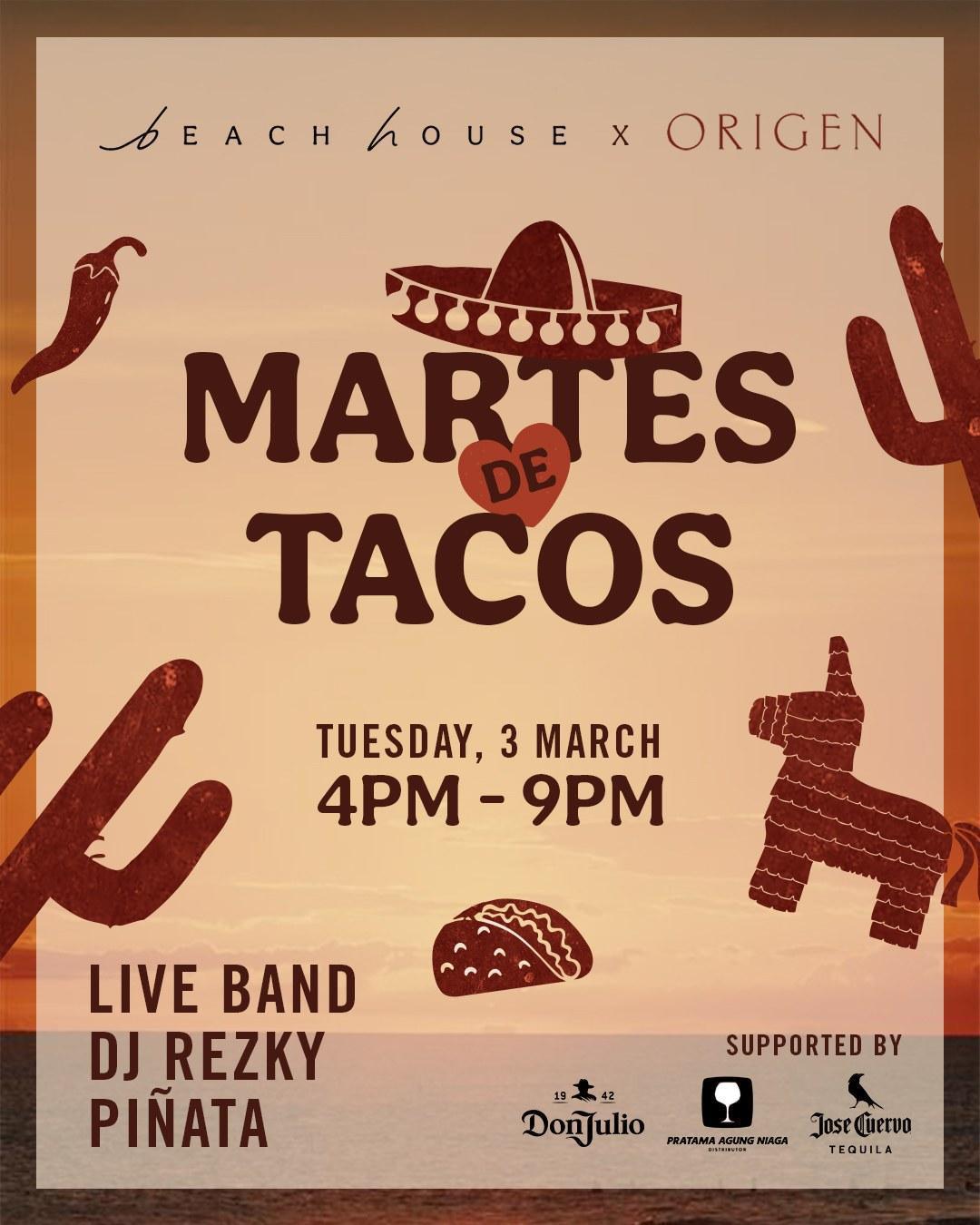 Martes de Tacos at Beach House Canggu Martes de Tacos at Beach House Canggu