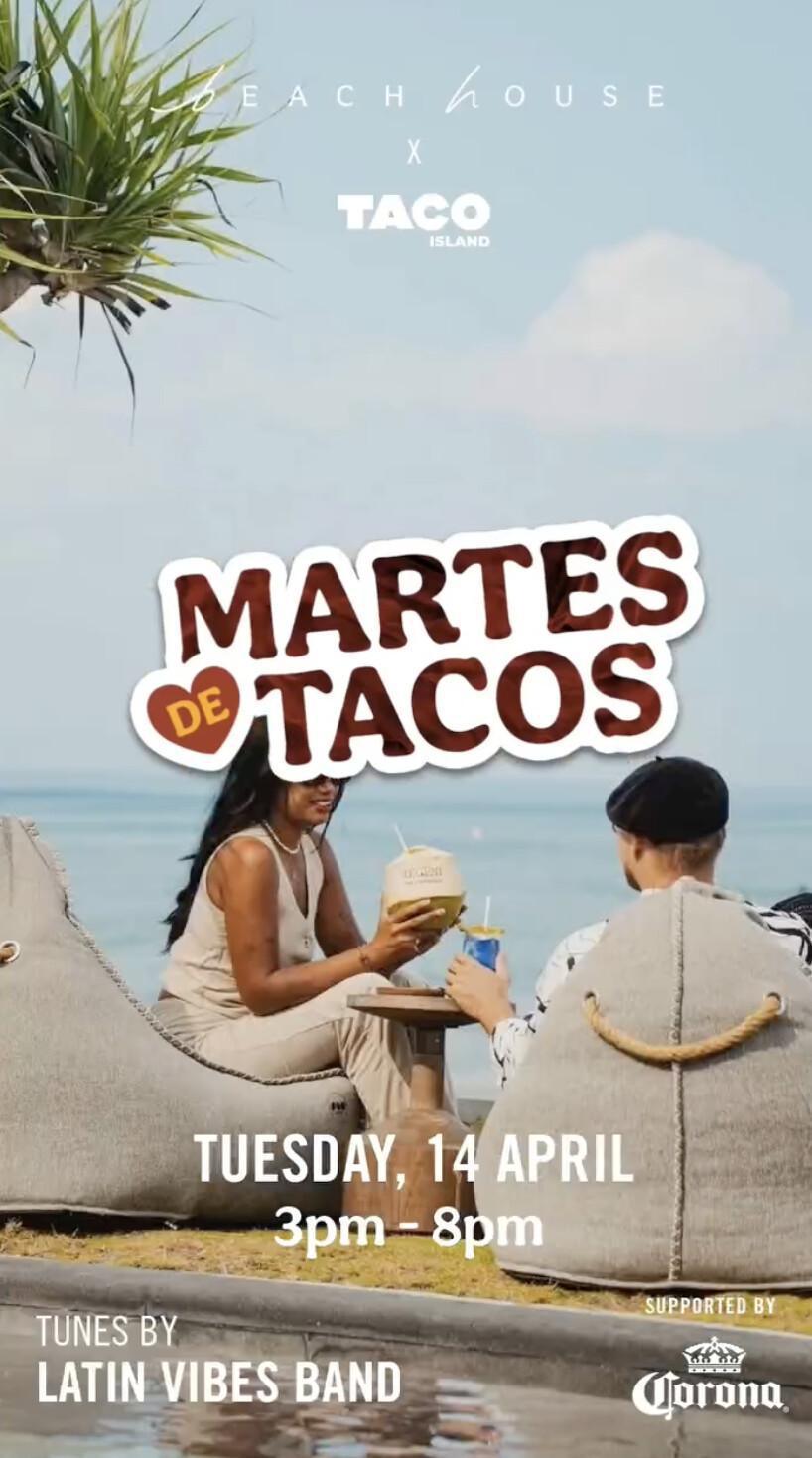 Martes de Tacos at Beach House Canggu