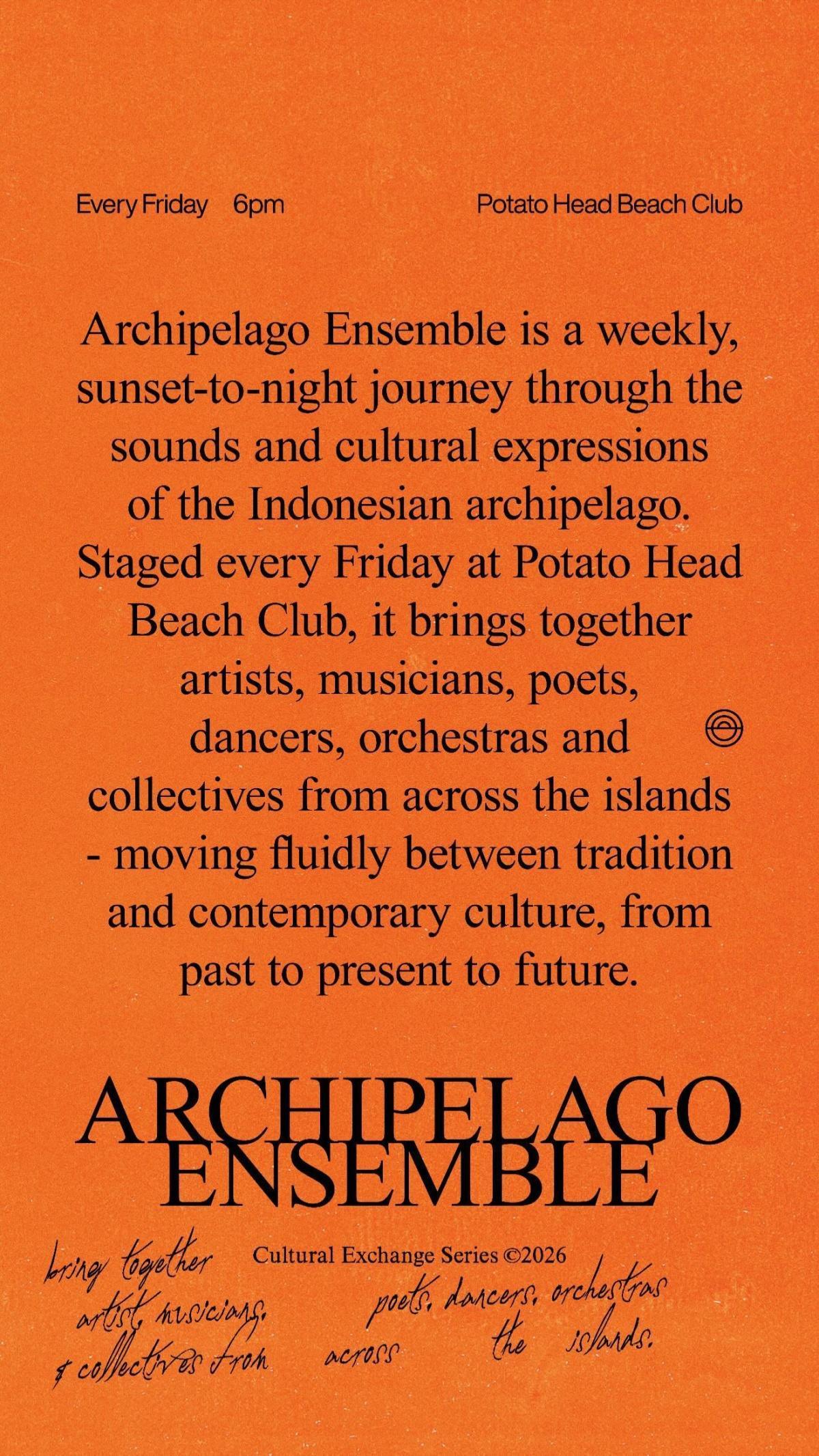Archipelago Ensemble at Desa Potato Head Bali