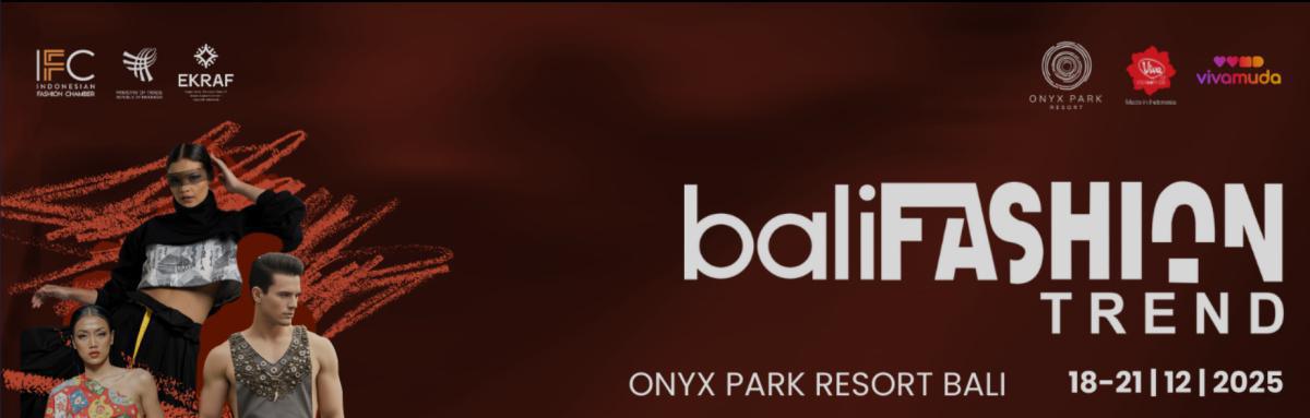 The Bali Fashion Trend at Onyx Park Resort