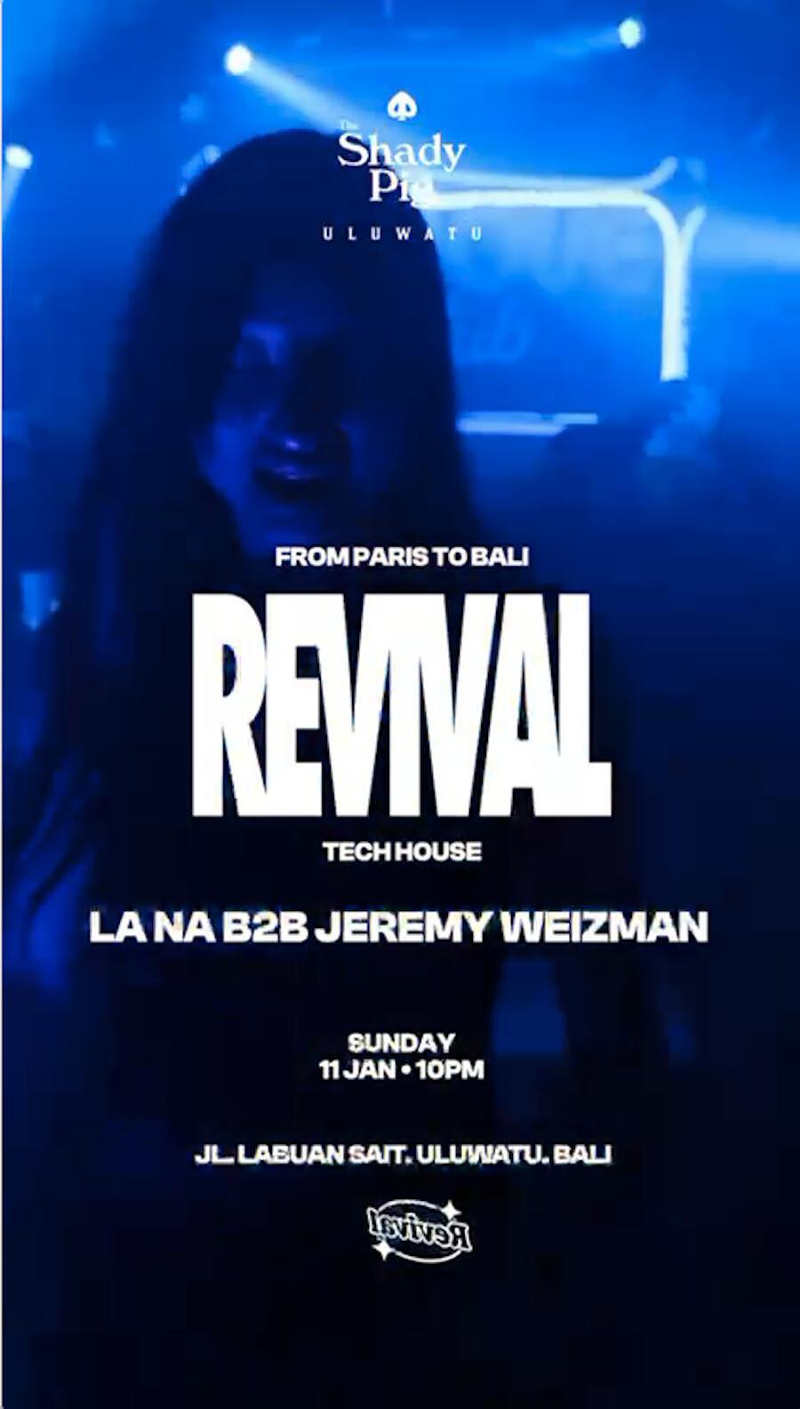 Revival at The Shady Pig Uluwatu