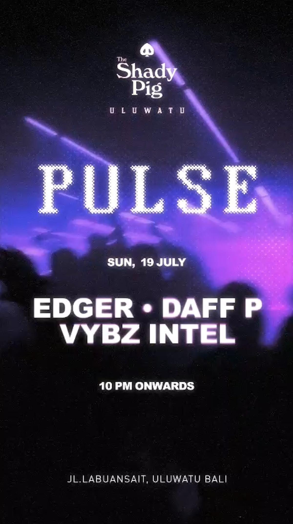 Pulse at The Shady Pig Uluwatu