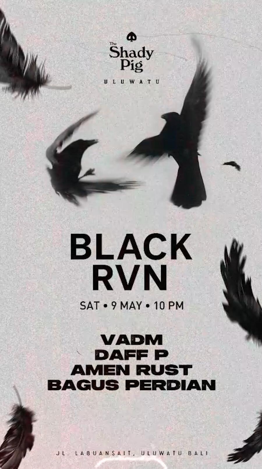 Black Rvn at The Shady Pig Uluwatu