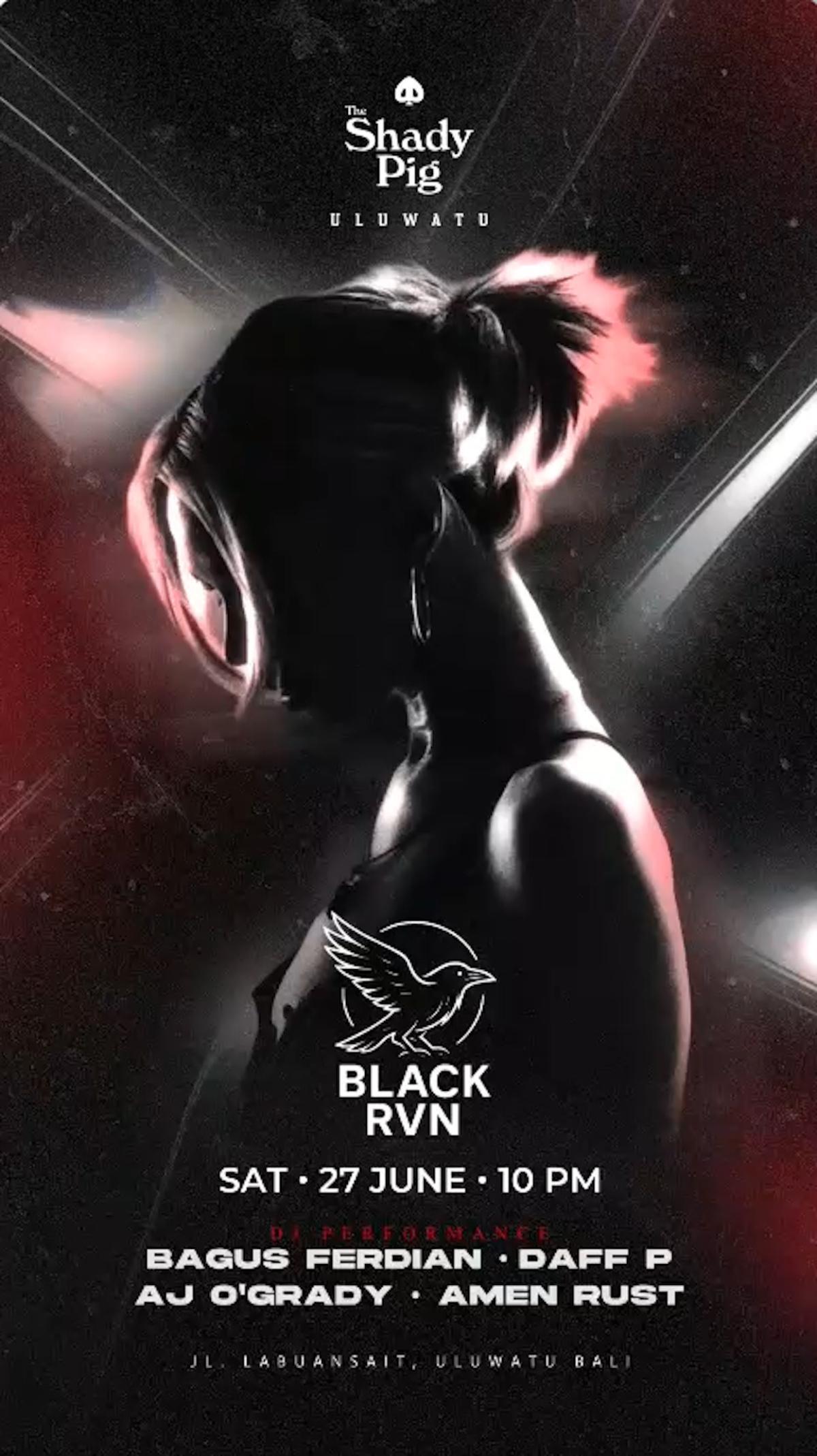 Black RVN at The Shady Pig Uluwatu