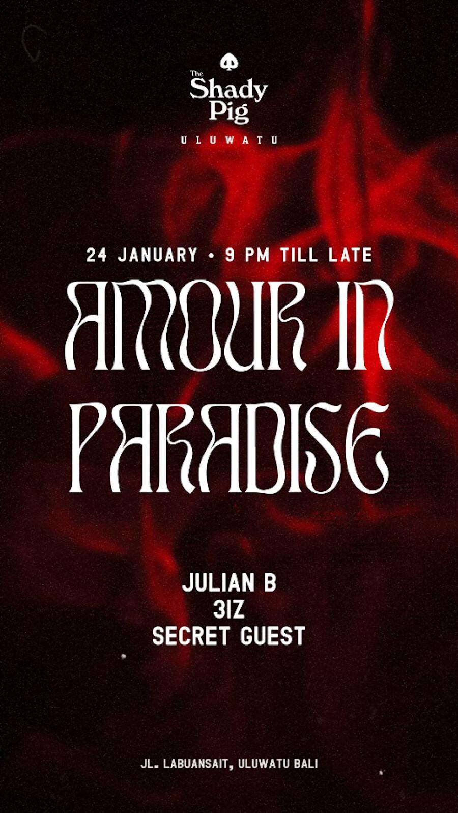 Amour In Paradise at The Shady Pig Uluwatu