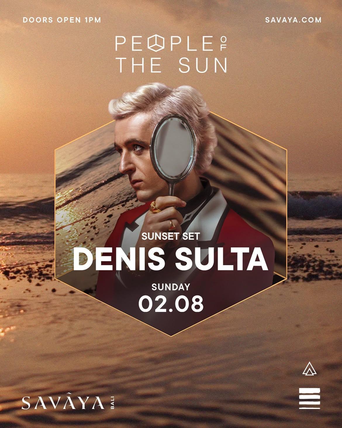Denis Sulta at Savaya Bali Denis Sulta at Savaya Bali