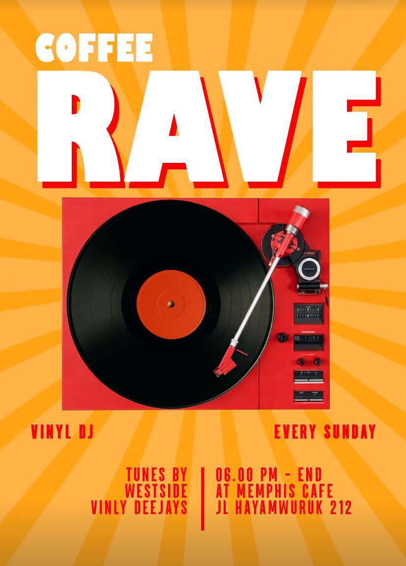 Coffee Rave at MEMPHIS CAFE 