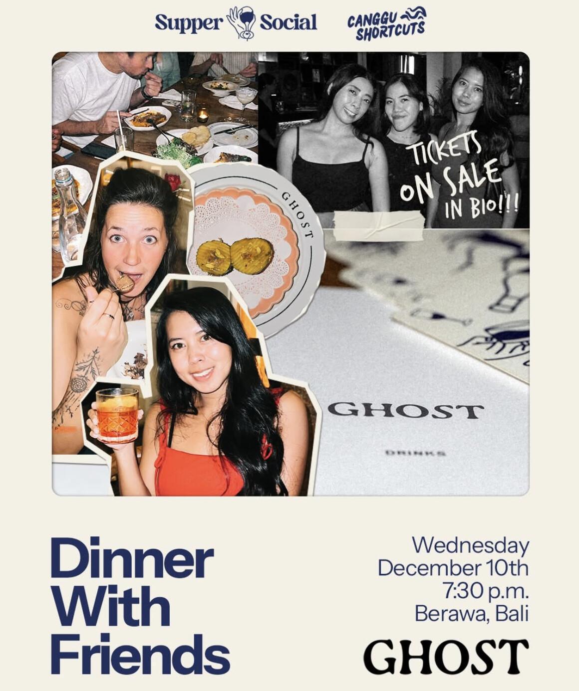 Dinner With Friends at Ghost Bali