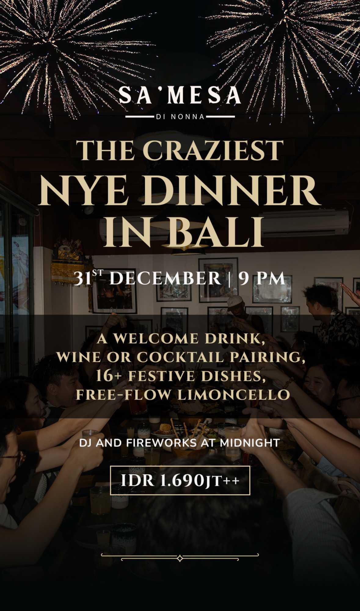 NYE DINNER at SAMESA BALI