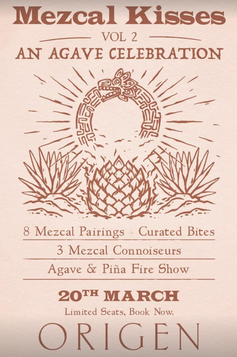 Mezcal Kisses Vol.2 at Origen