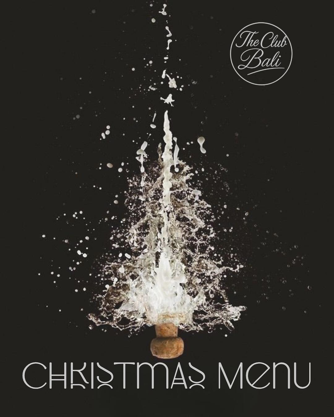 Christmas Menu at The Club Bali Christmas Menu at The Club Bali