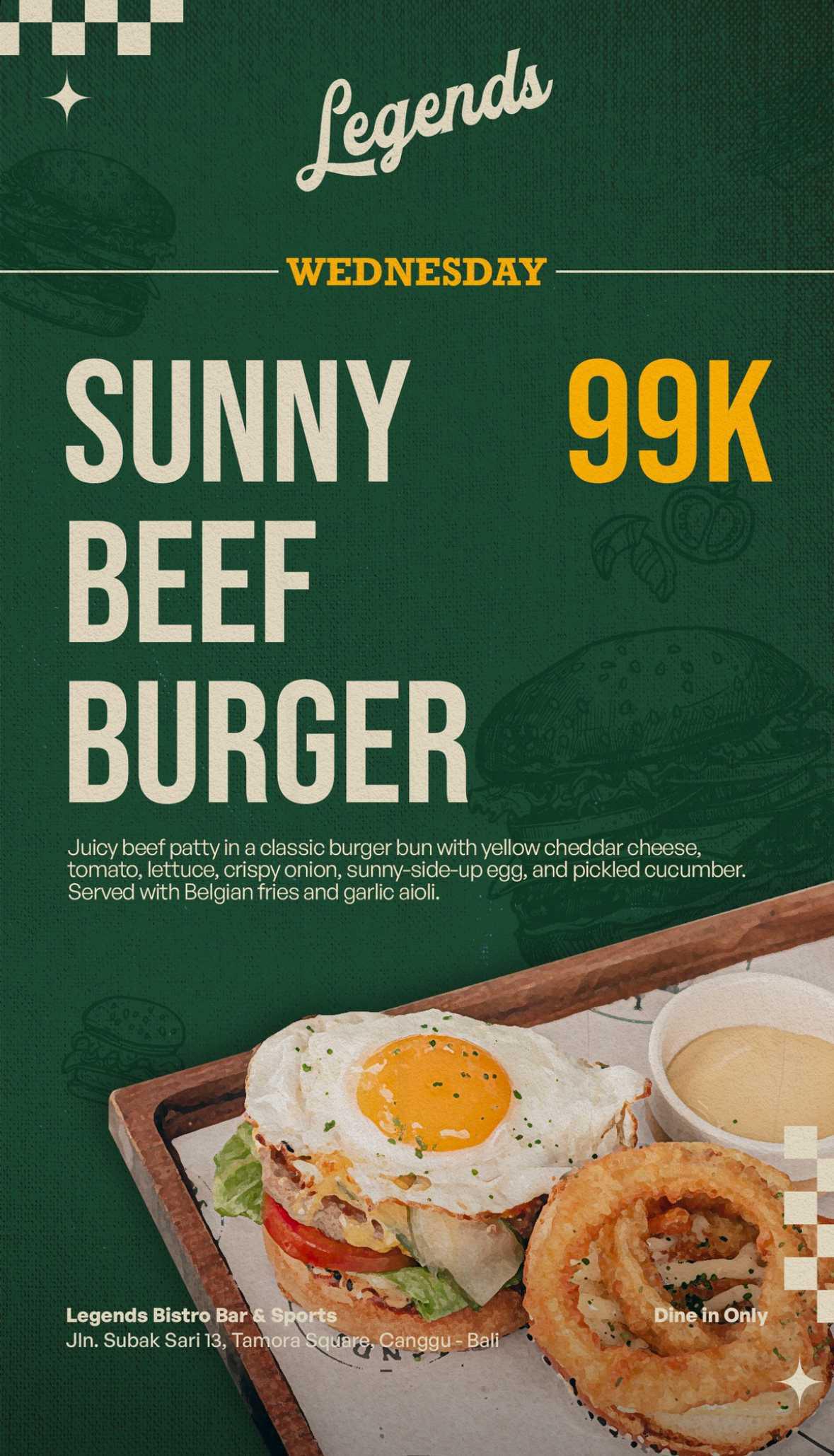 SUNNY BEEF BURGER at Legends Bistro Bali