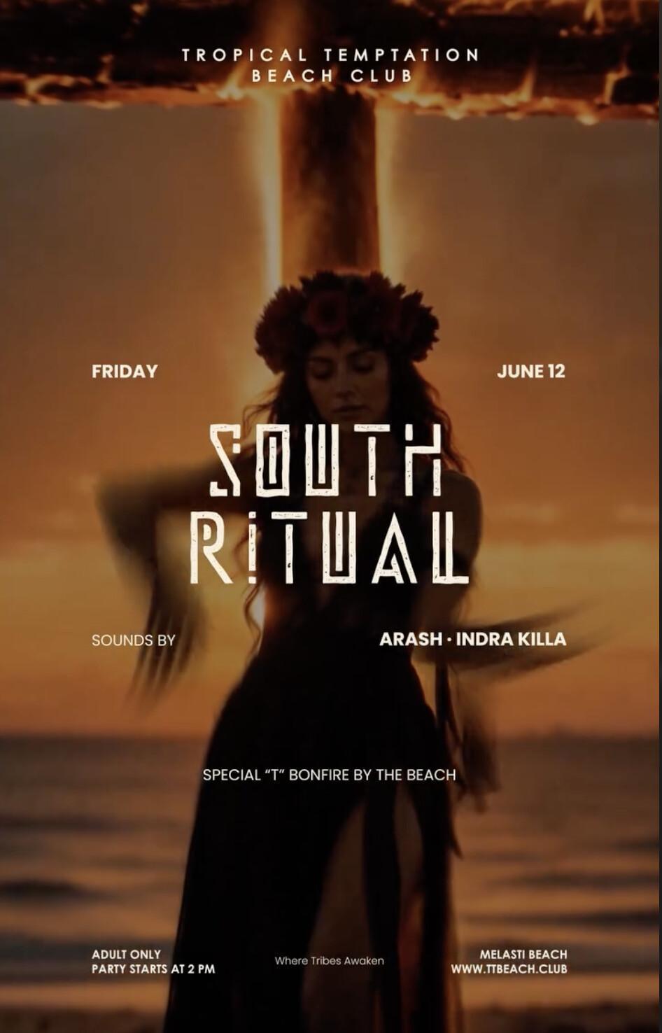 South Ritual at Tropical Temptation 