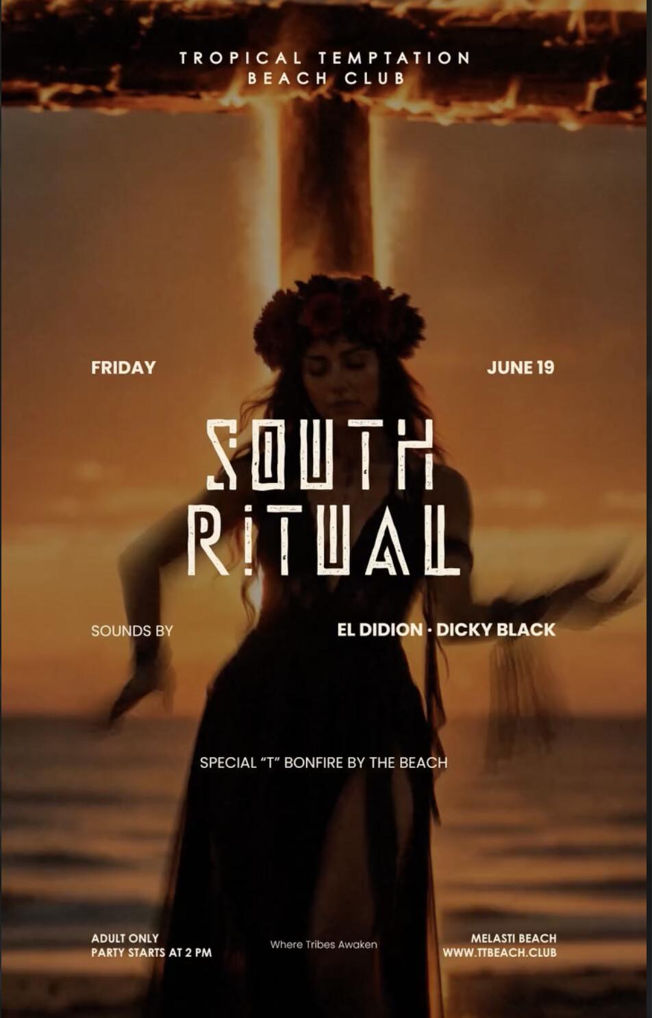 South Ritual at Tropical Temptation 
