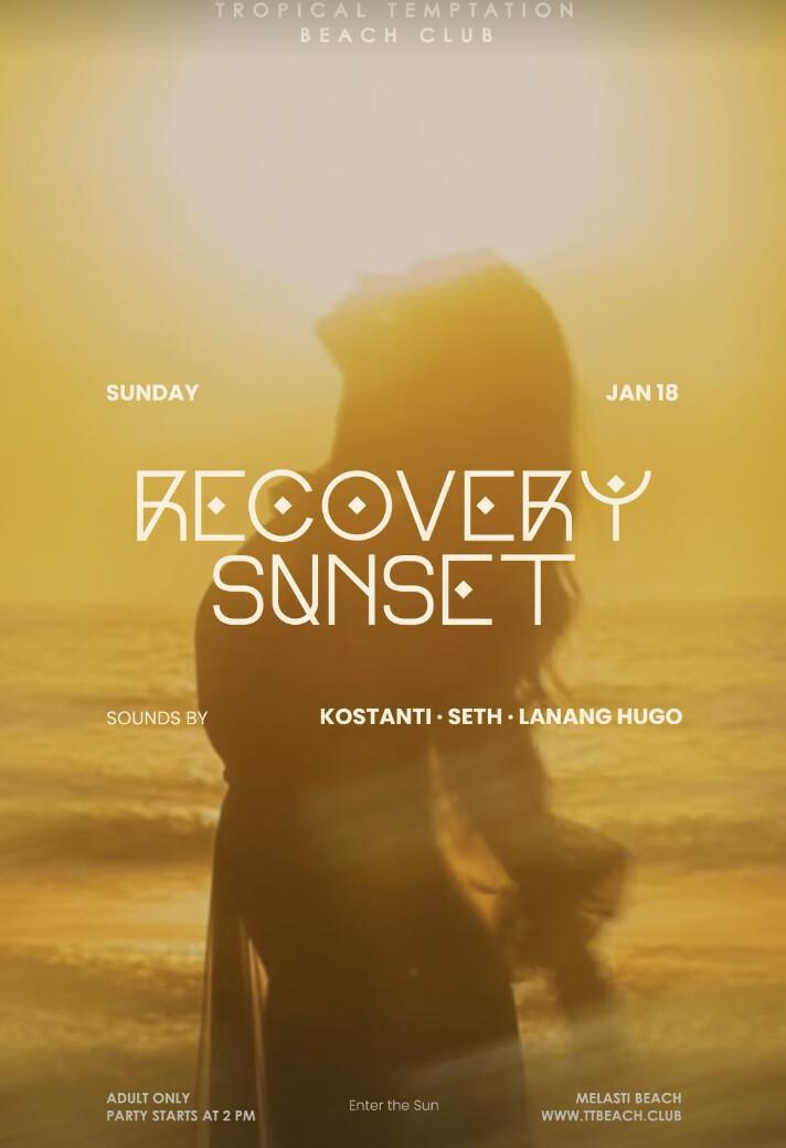 Recovery Sunset at Tropical Temptation 