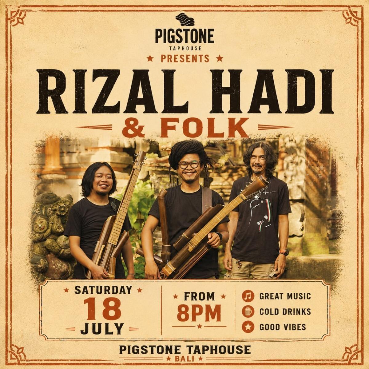 Rizal Hadi & Folk at Pigstone Taphouse