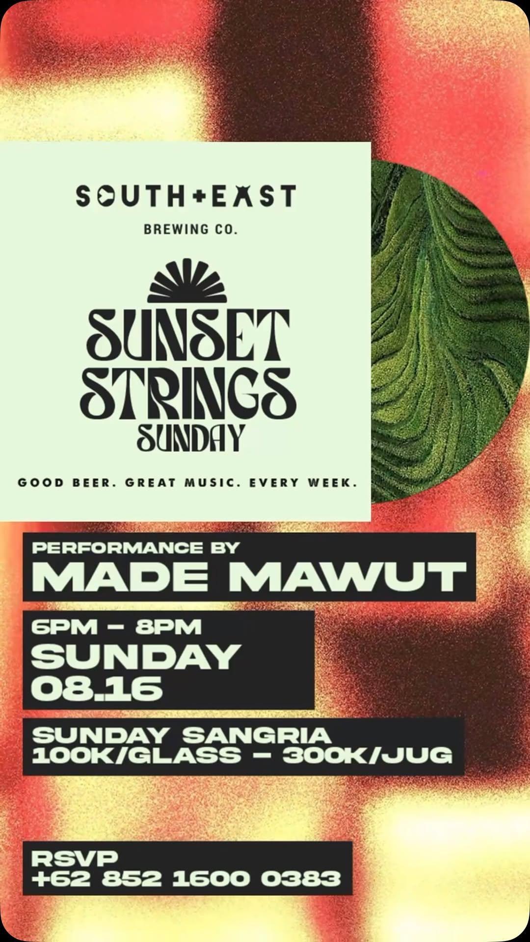 Made Mawut Live Strings at South+East Brewing Co. Made Mawut Live Strings at South+East Brewing Co.