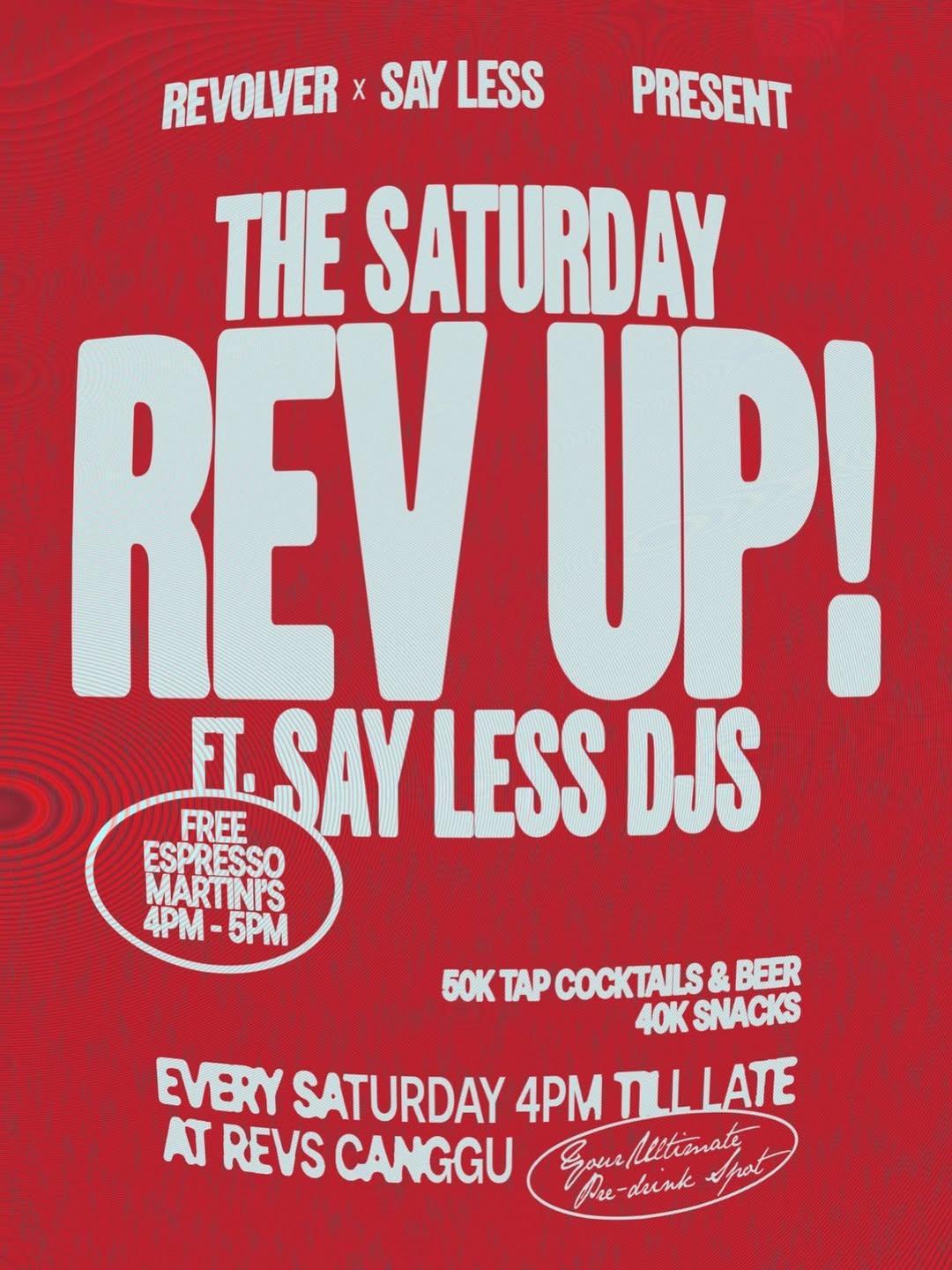 THE REV UP at Revolver Canggu