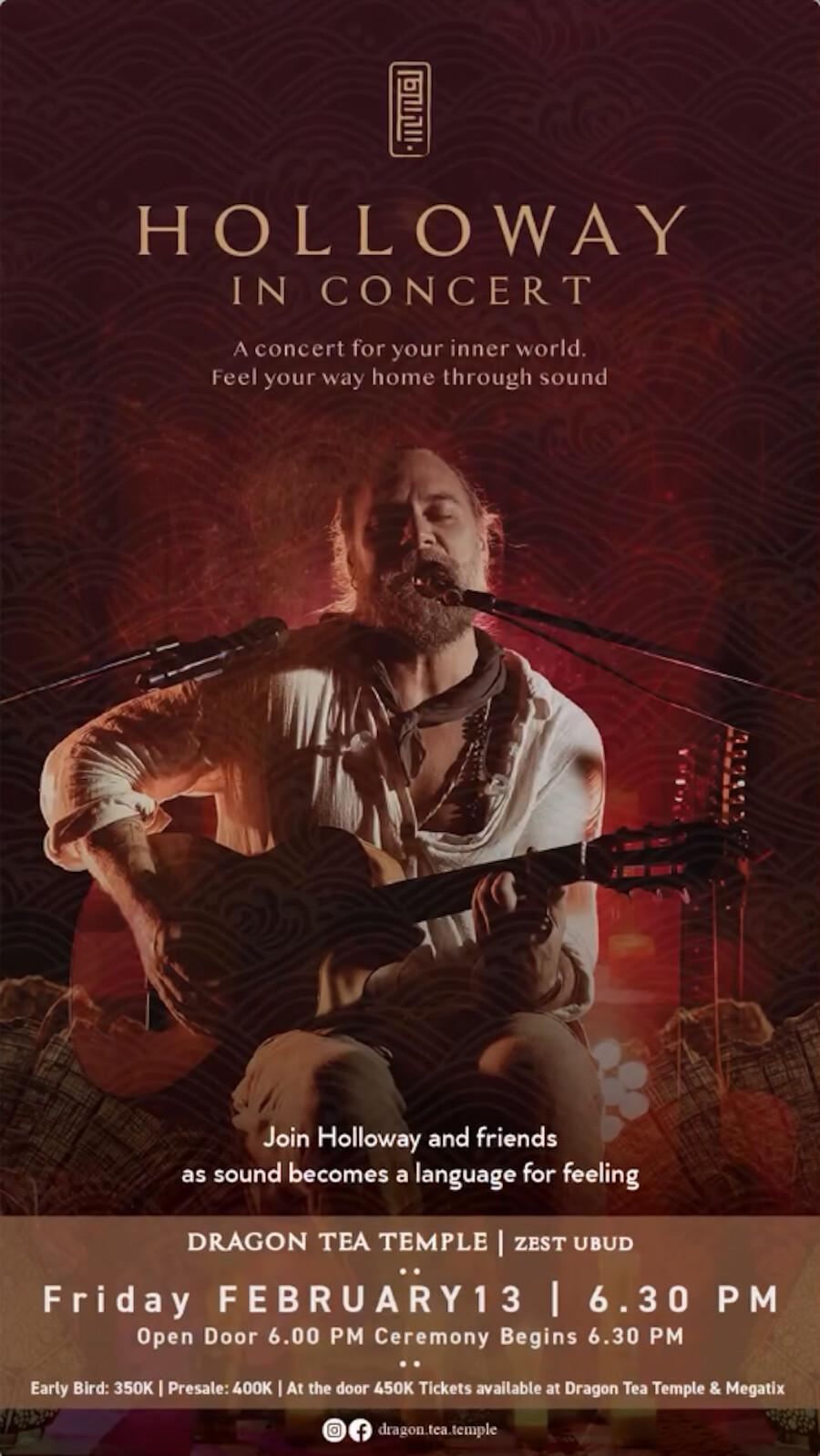 Holloway in Concert at Dragon Tea Temple Holloway in Concert at Dragon Tea Temple