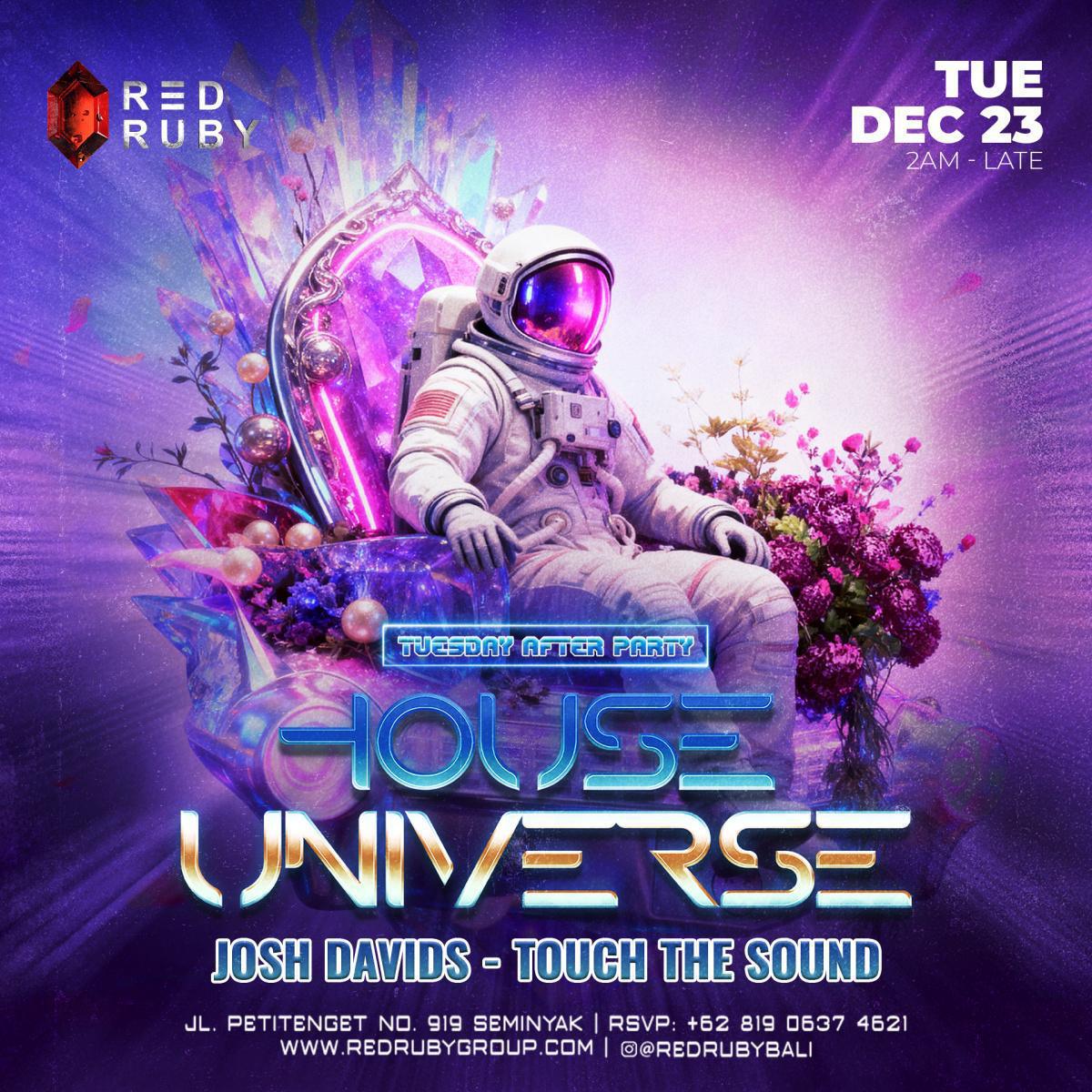 Tuesday House Of Universe At Red Ruby