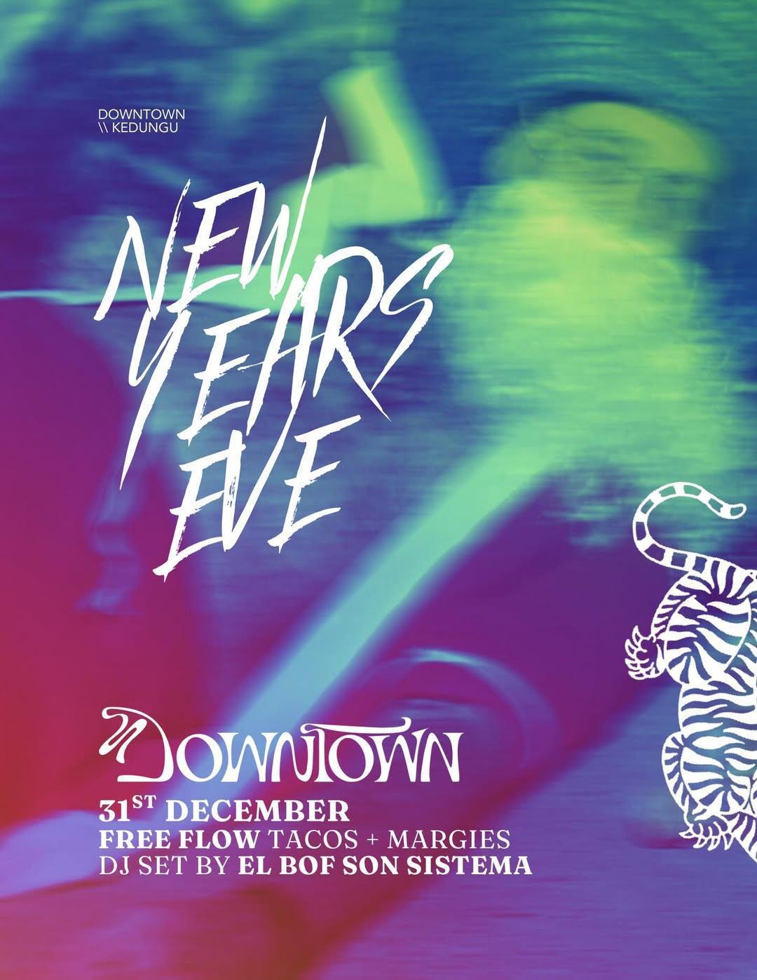 New Year Eve at DowntownKu