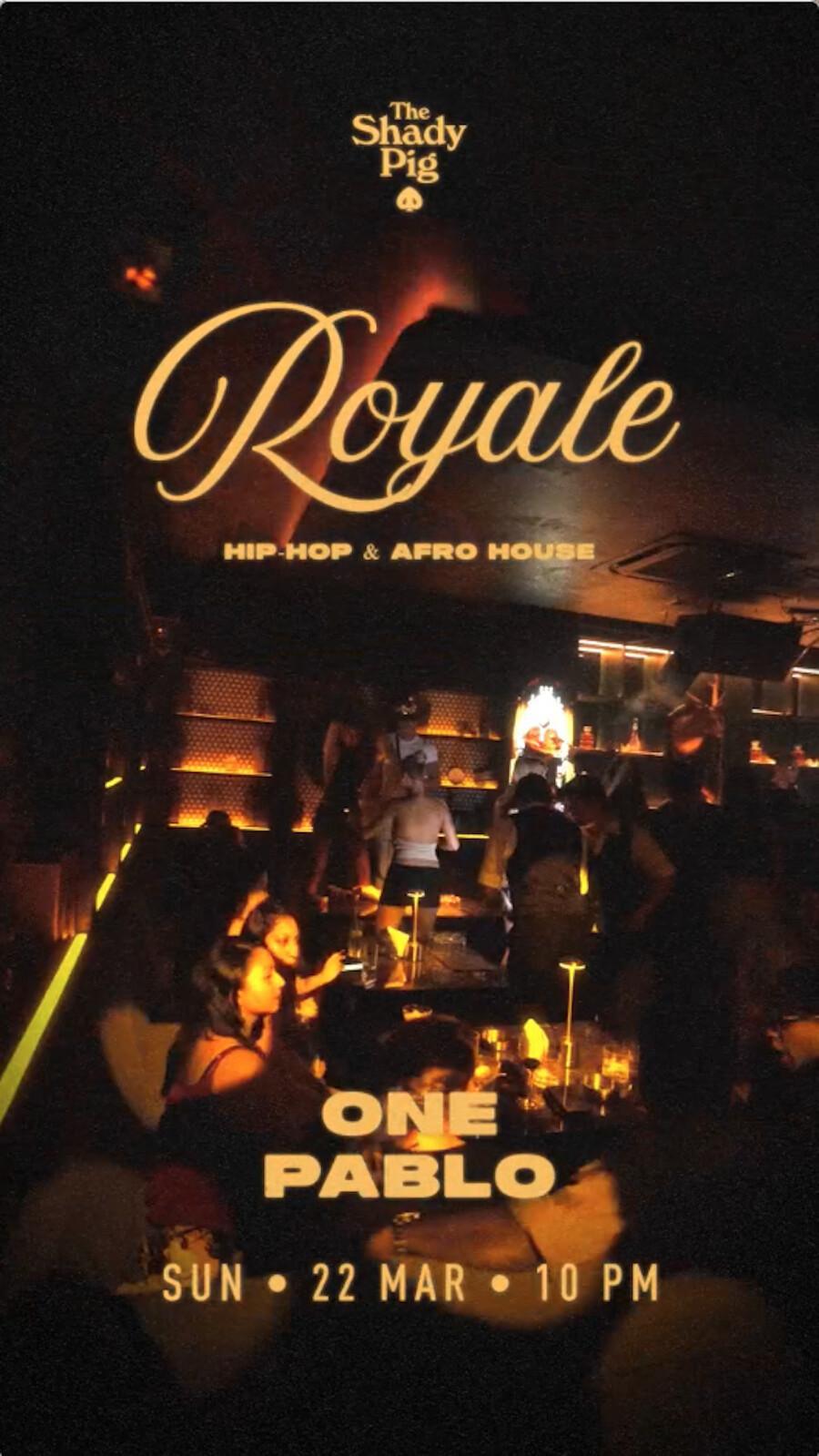 Royale at The Shady Pig Berawa