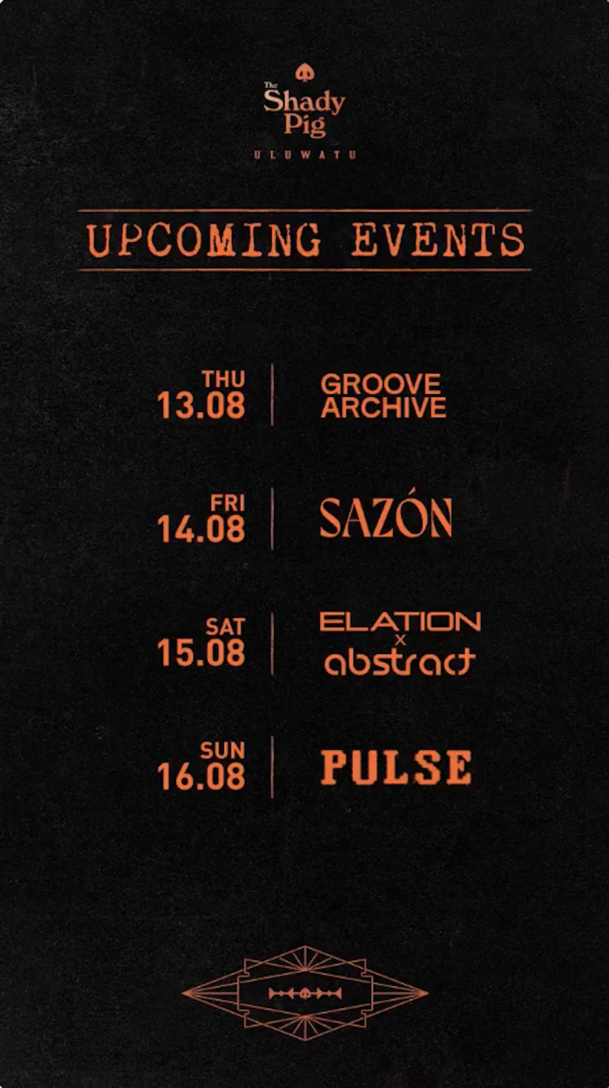 This Week at The Shady Pig Uluwatu
