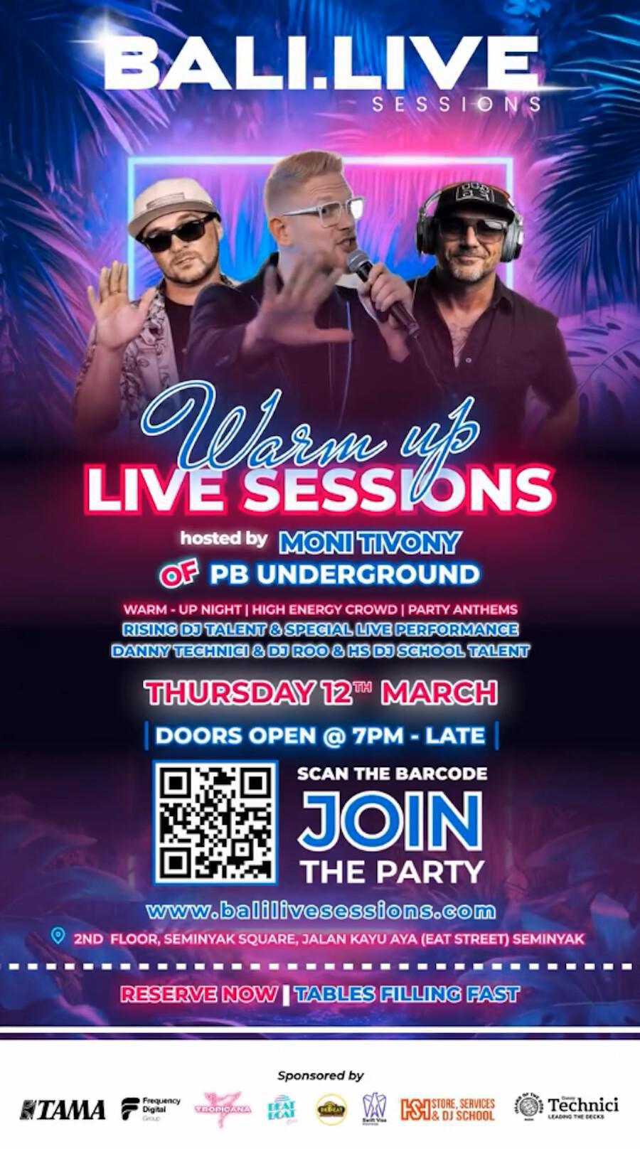 Warm Up Live Sessions at Tropicana Bali