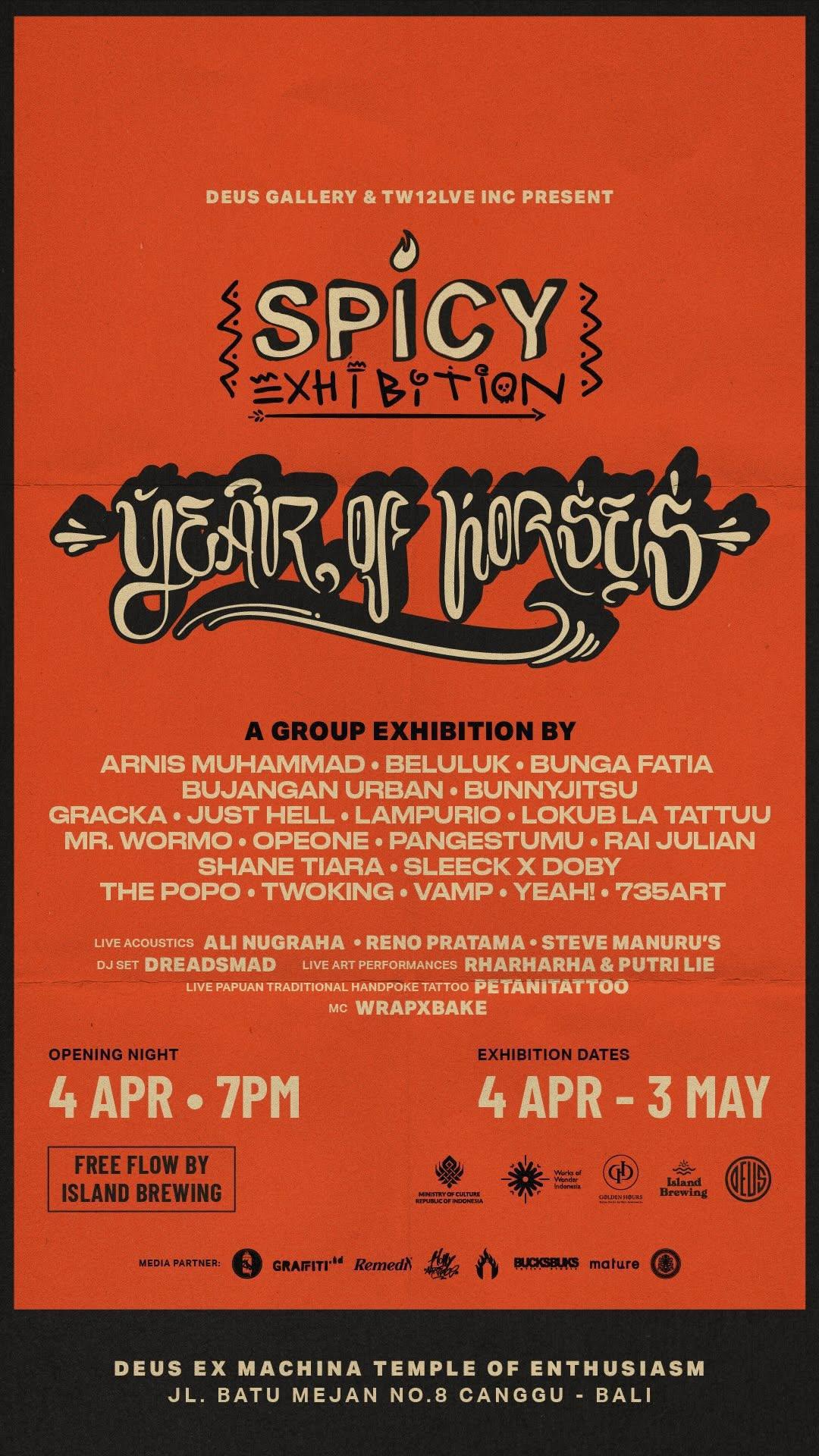 Spicy Exhibition at Deus Ex Machina 