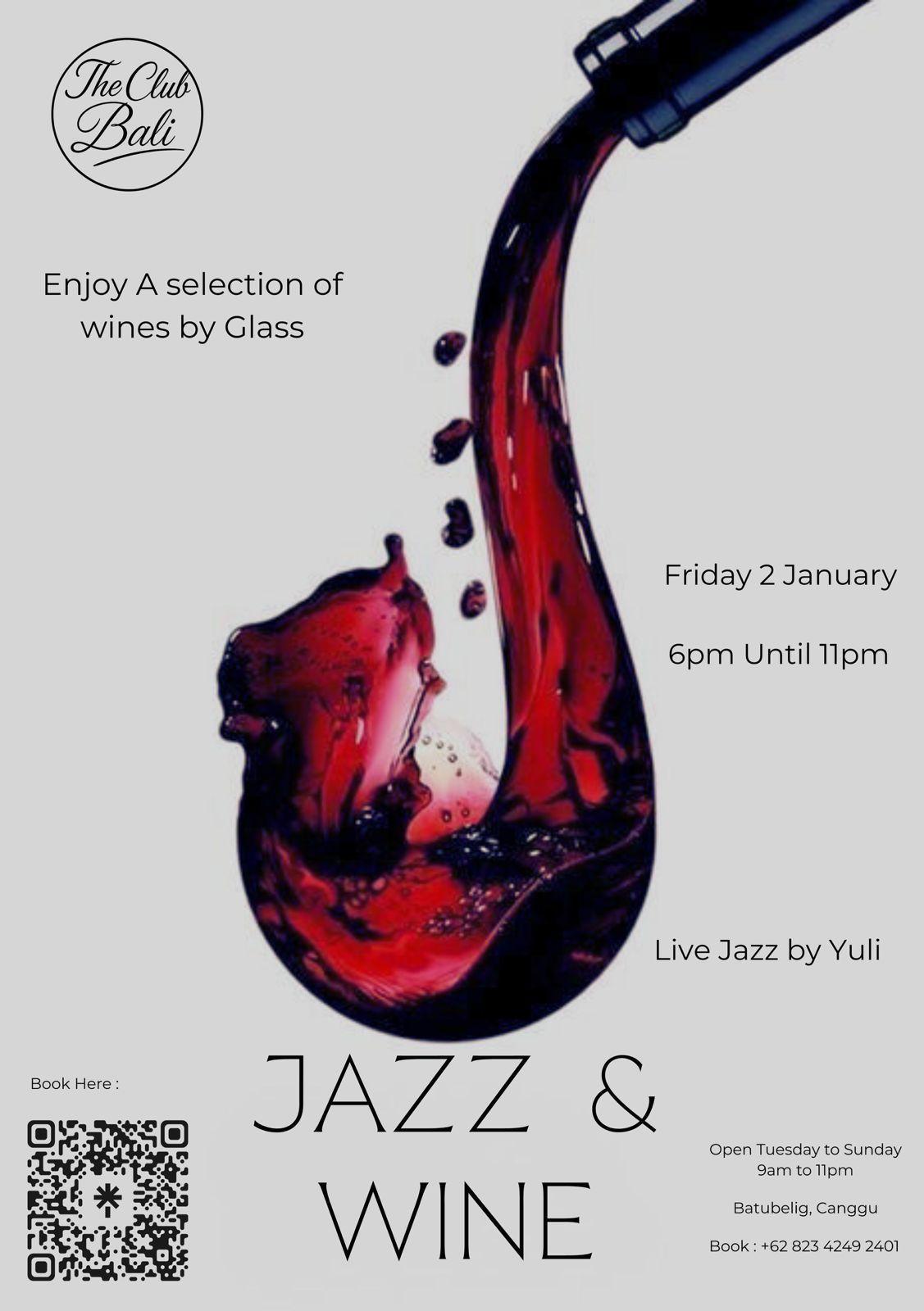 Jazz & Wine at The Club Bali