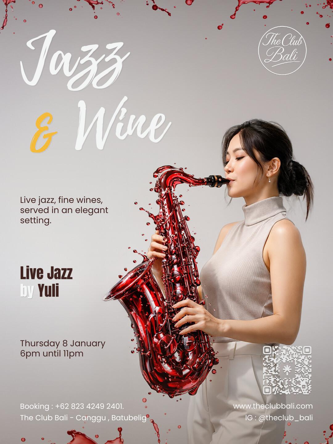 Jazz & Wine at The Club Bali Jazz & Wine at The Club Bali