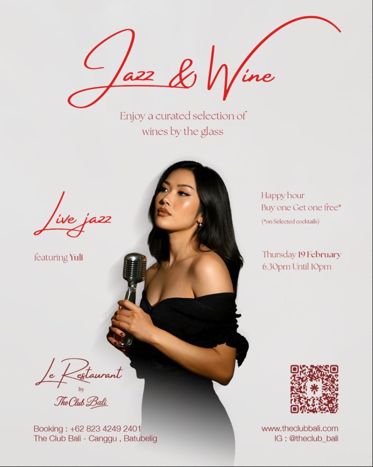 Jazz & Wine at The Club Bali Jazz & Wine at The Club Bali