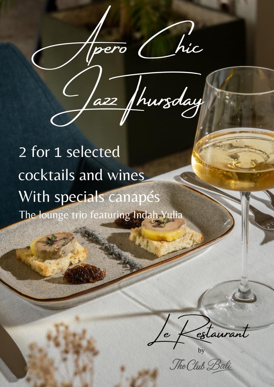Apero Chic Jazz Thursday at Le Restaurant by The Club Bali