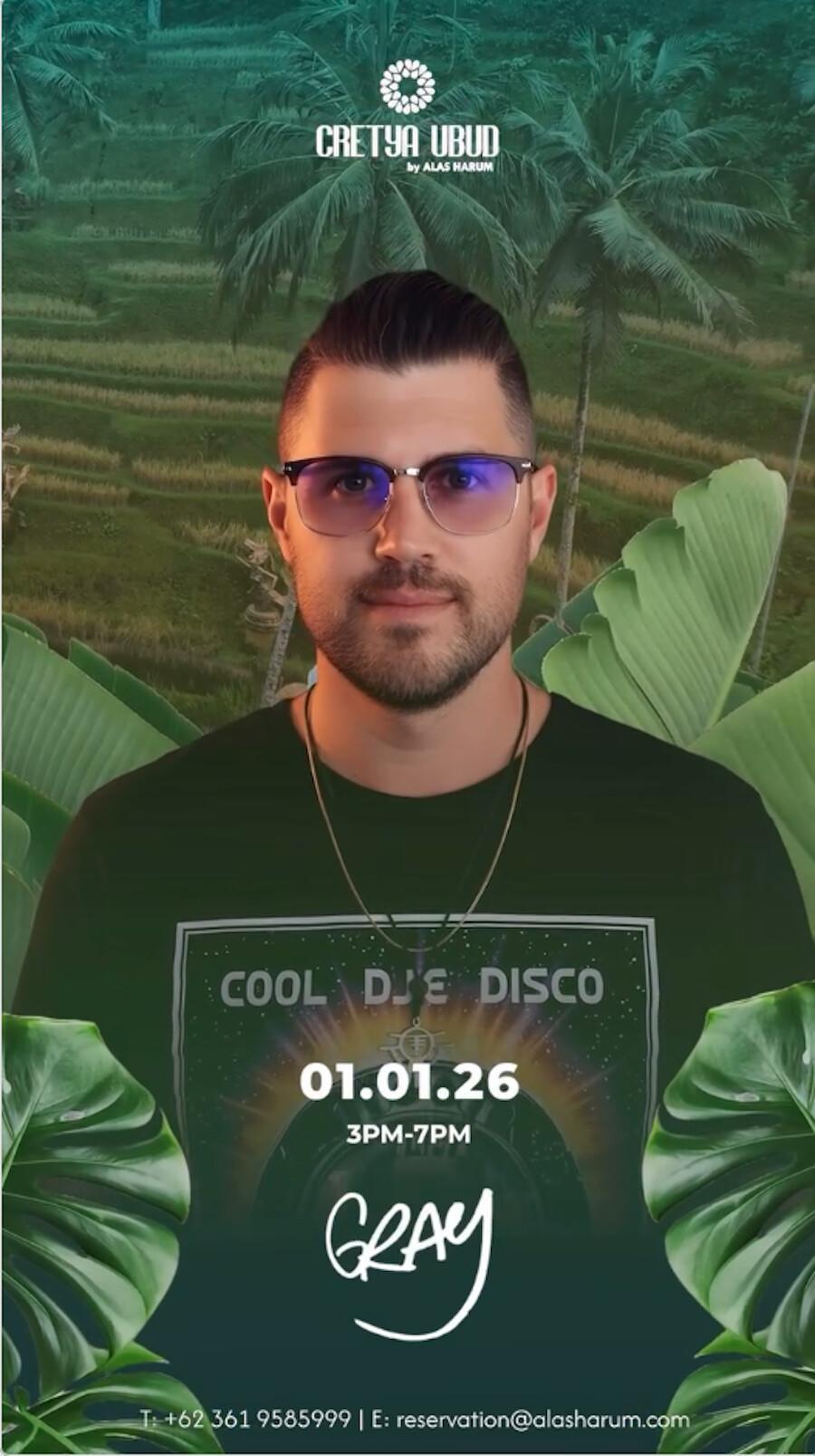 DJ Gray at Cretya Ubud
