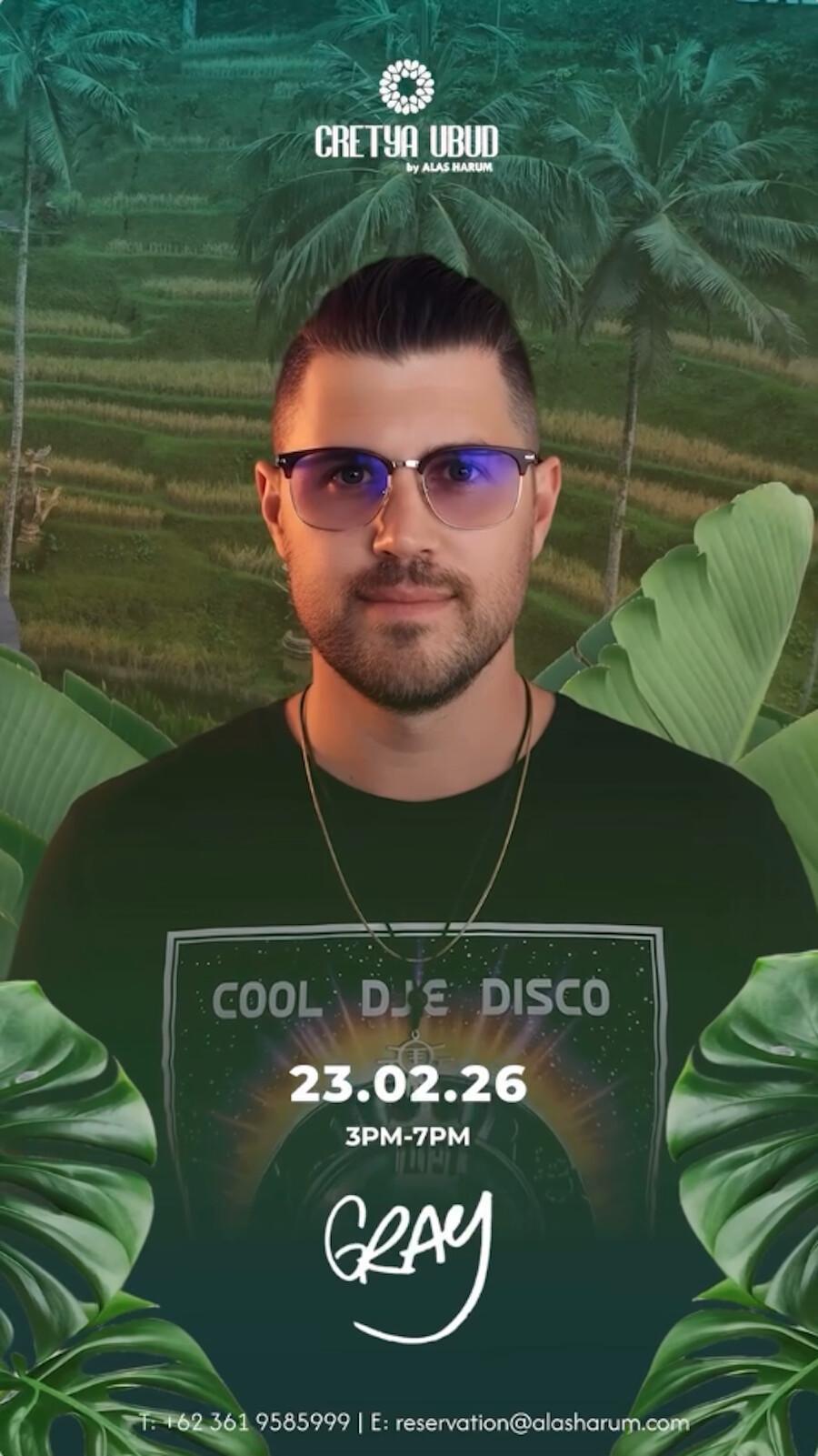DJ Gray at Cretya Ubud