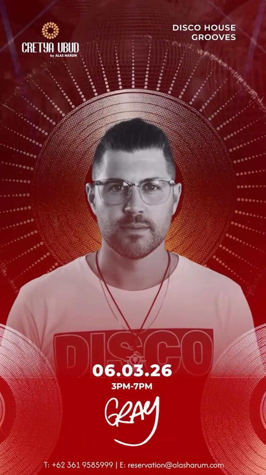 DJ Gray at Cretya Ubud