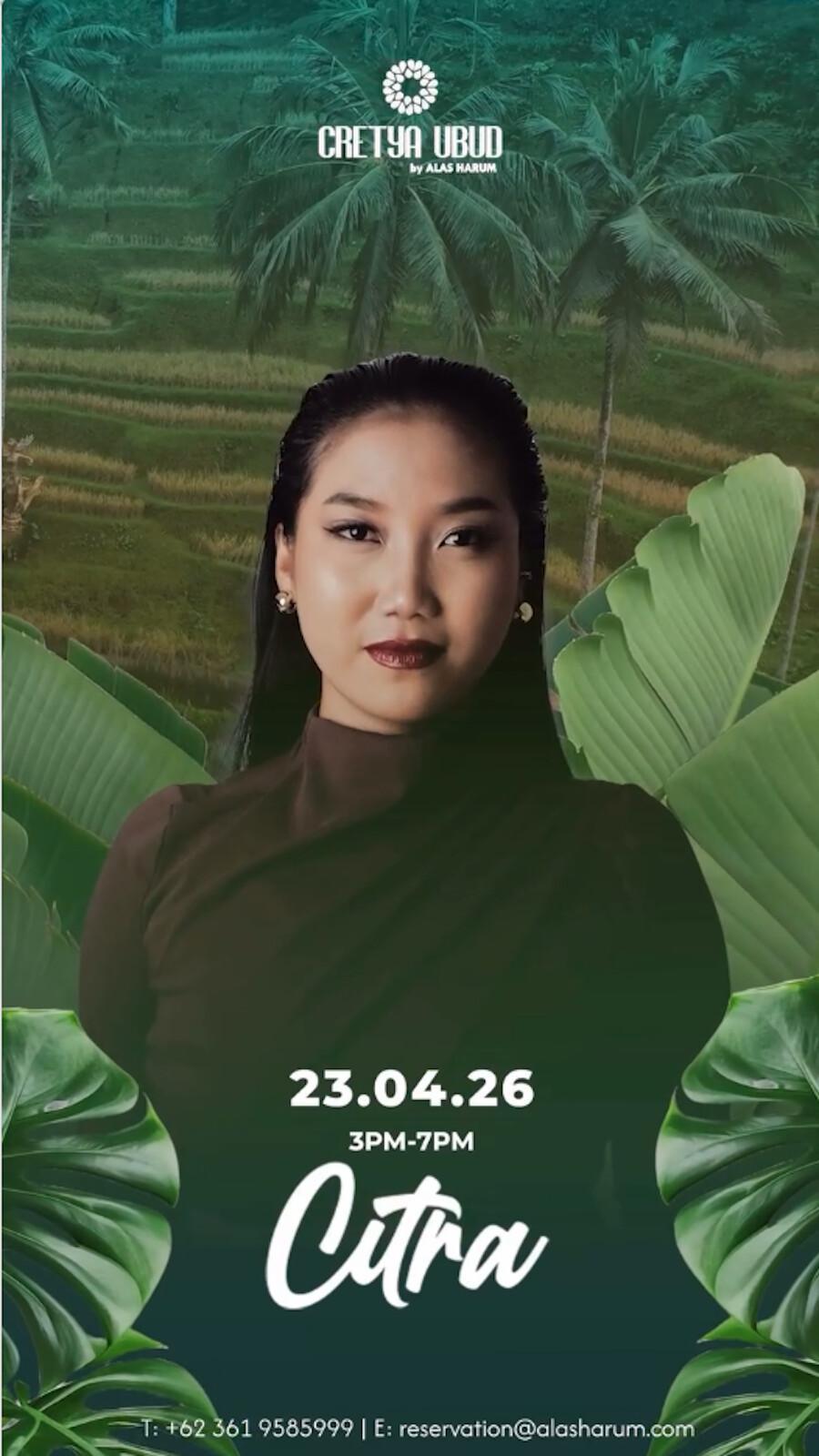 DJ Citra at Cretya Ubud